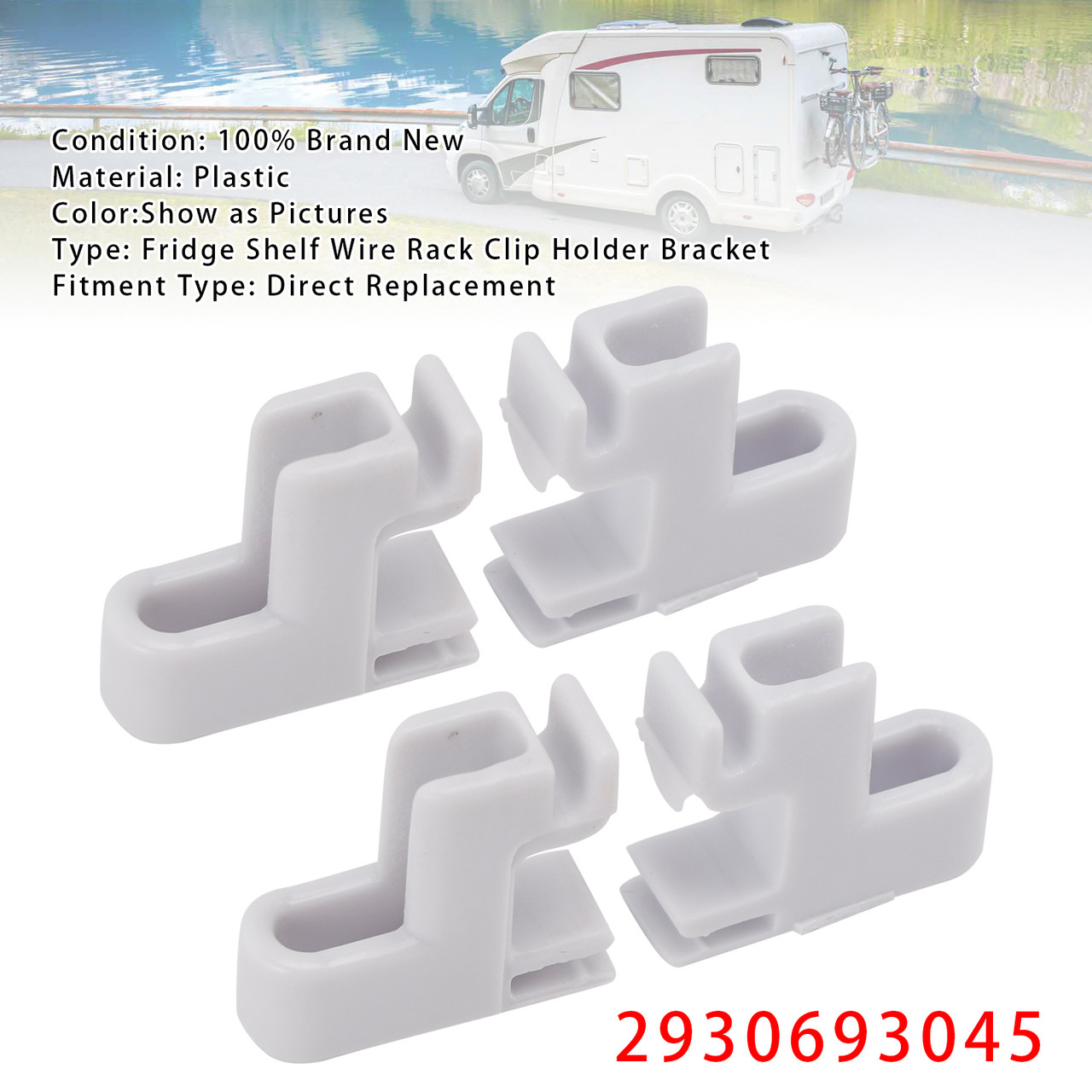 4PCS Fridge Shelf Wire Rack Clip Holder Bracket 2930693045 For Dometic Rv