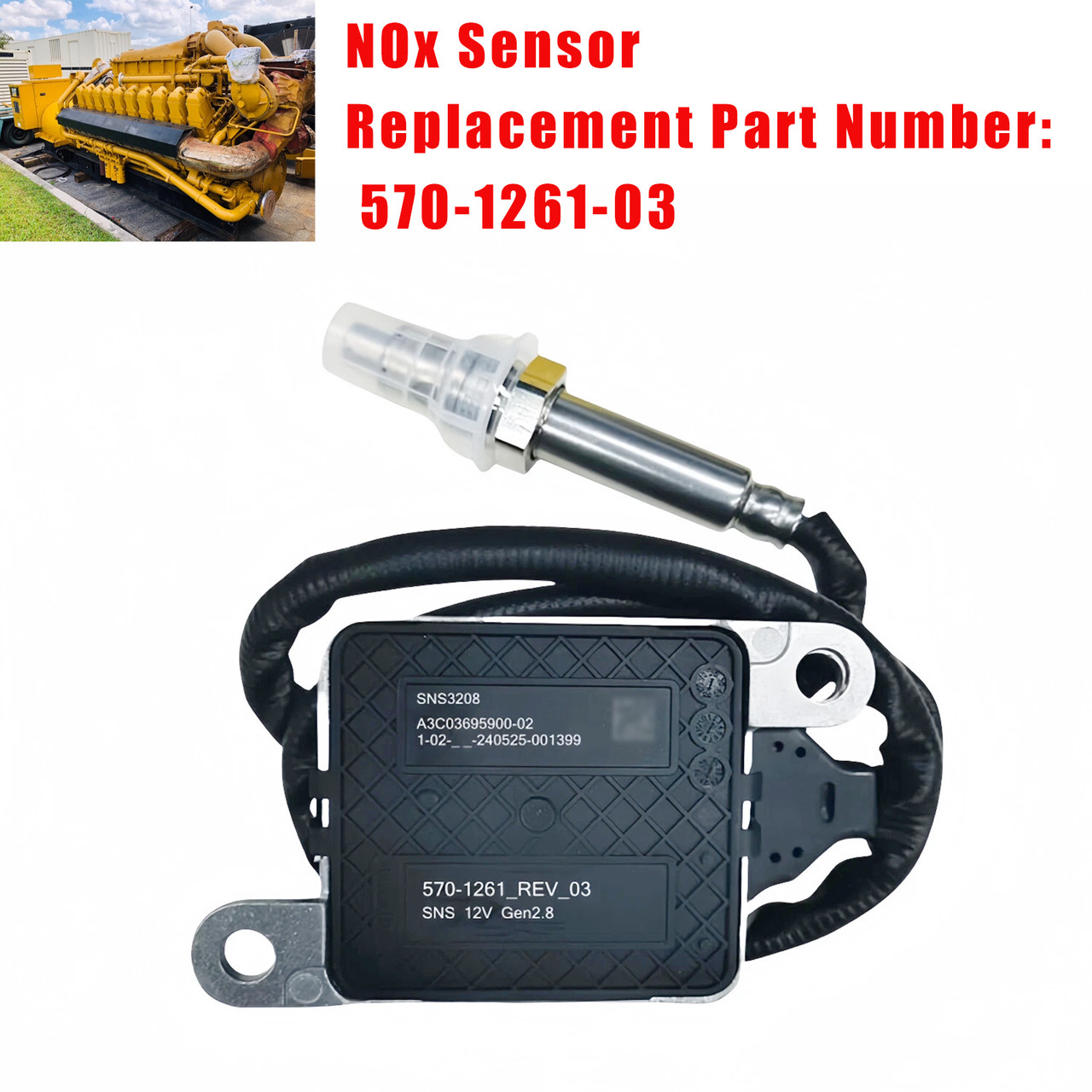 Nitrogen Oxygen Sensor 570-1261-03 Nox Sensor For CAT Diesel Engine