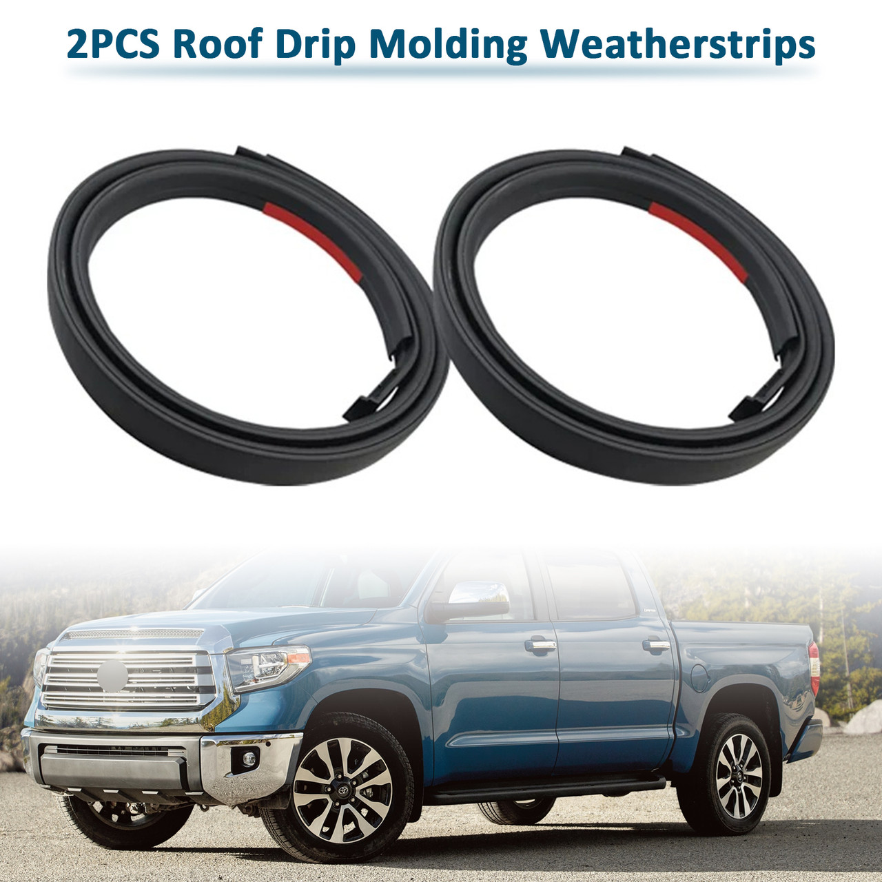 2007-2020 Toyota Tundra Double Cab 2PCS Roof Drip Molding Weatherstrips Generic