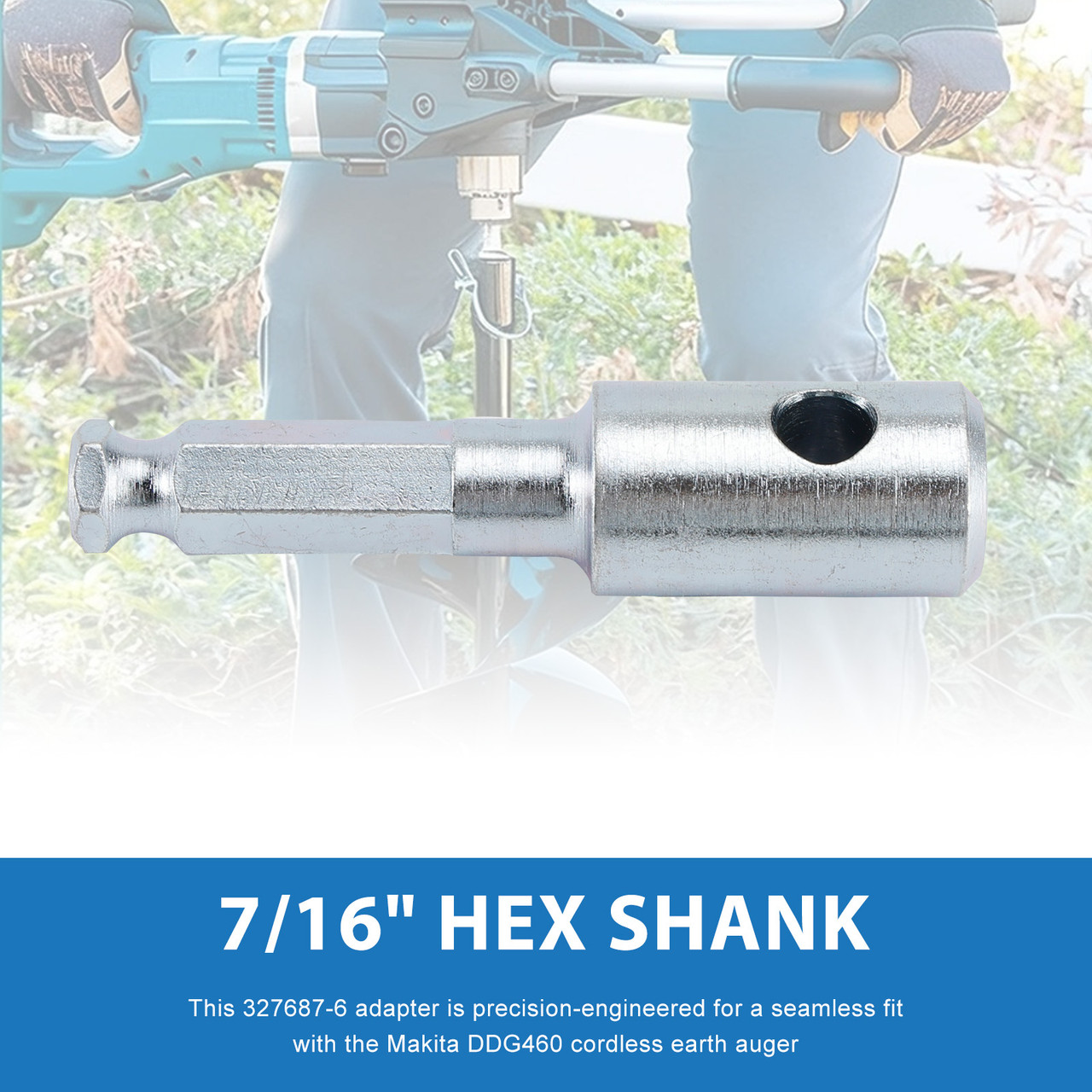 327687-6 Earth Auger Bit Adapter D-7/16" Hex Shank for Makita DDG460