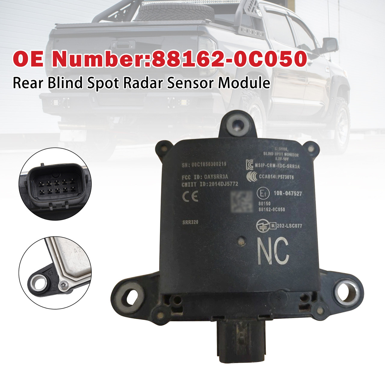 2014-2021 Toyota Tundra Rear Blind Spot Radar Sensor Module 88162-0C050 Generic