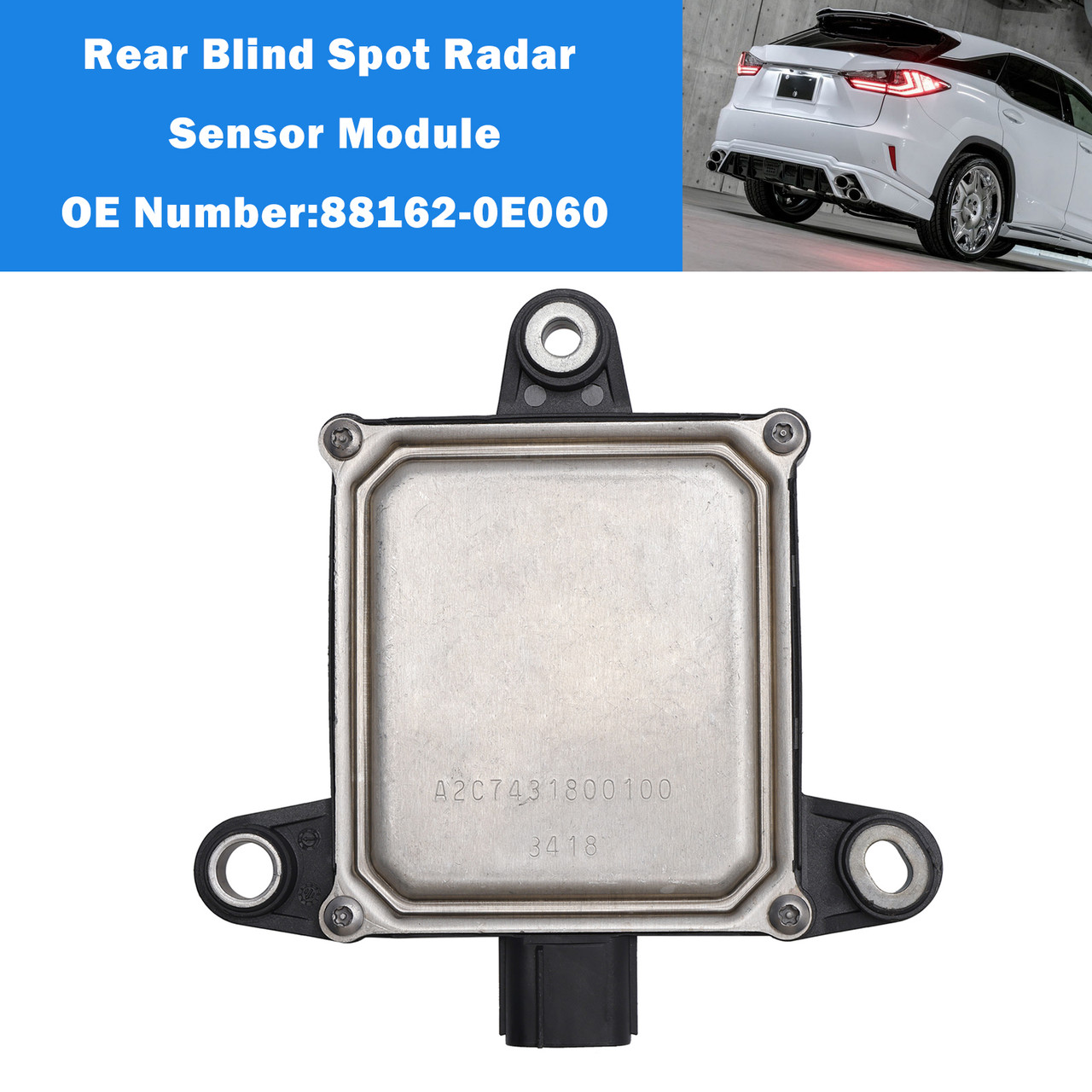 2017-2019 Lexus RX350 RX450 Rear Blind Spot Radar Sensor Module 88162-0E060 Generic