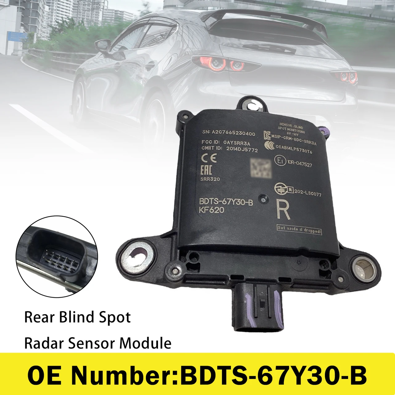 2020-2024  MAZDA 3 Rear Blind Spot Radar Sensor Module BDTS6-7Y30B BDTS6-7Y30B Generic