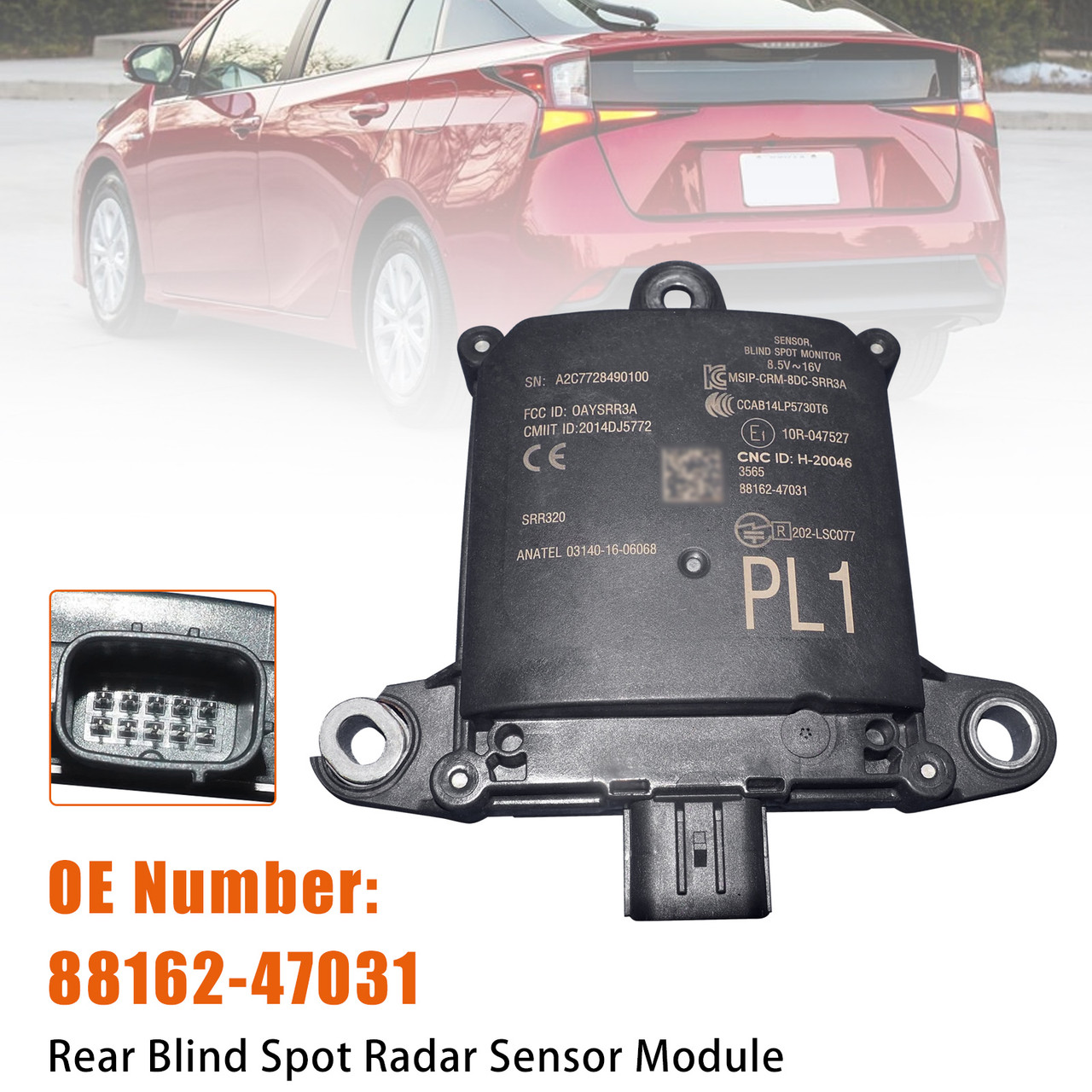 2019-2022 Toyota Prius Rear Blind Spot Radar Sensor Module 88162-47031 Generic
