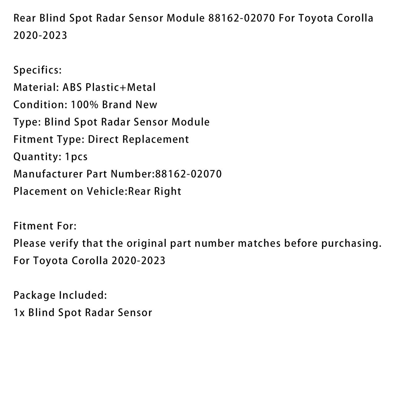 2020-2023 Toyota Corolla Rear Blind Spot Radar Sensor Module 88162-02070 Generic