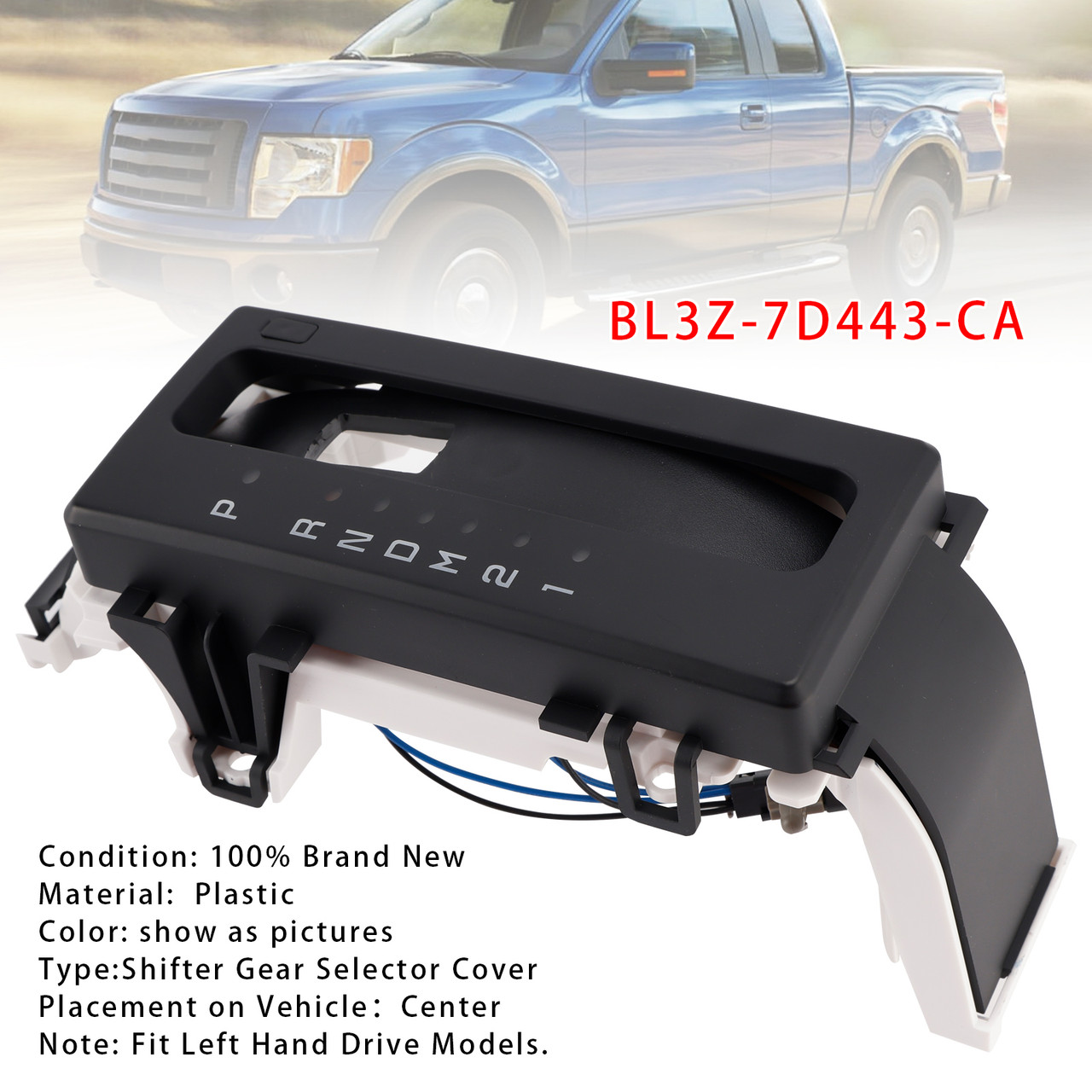 2011-2014 Ford F-150 Automatic Trans Shifter Gear Selector Cover BL3Z-7D443-CA Generic