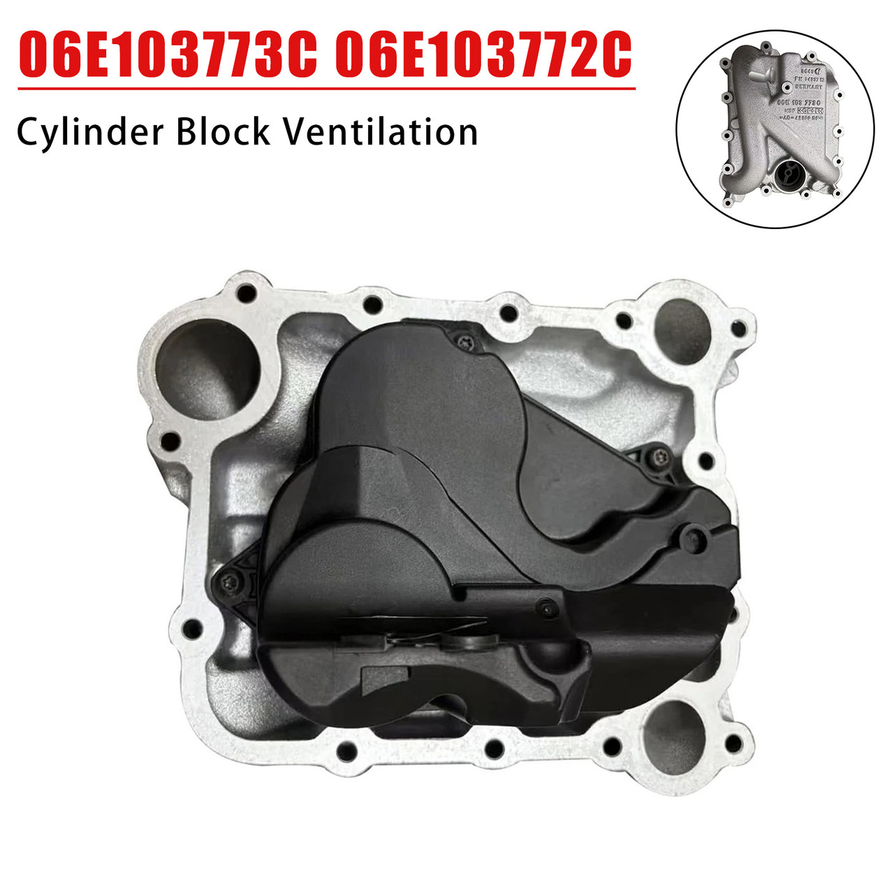 06E103773C 06E103772C Cylinder Block Ventilation for Audi A4 S6