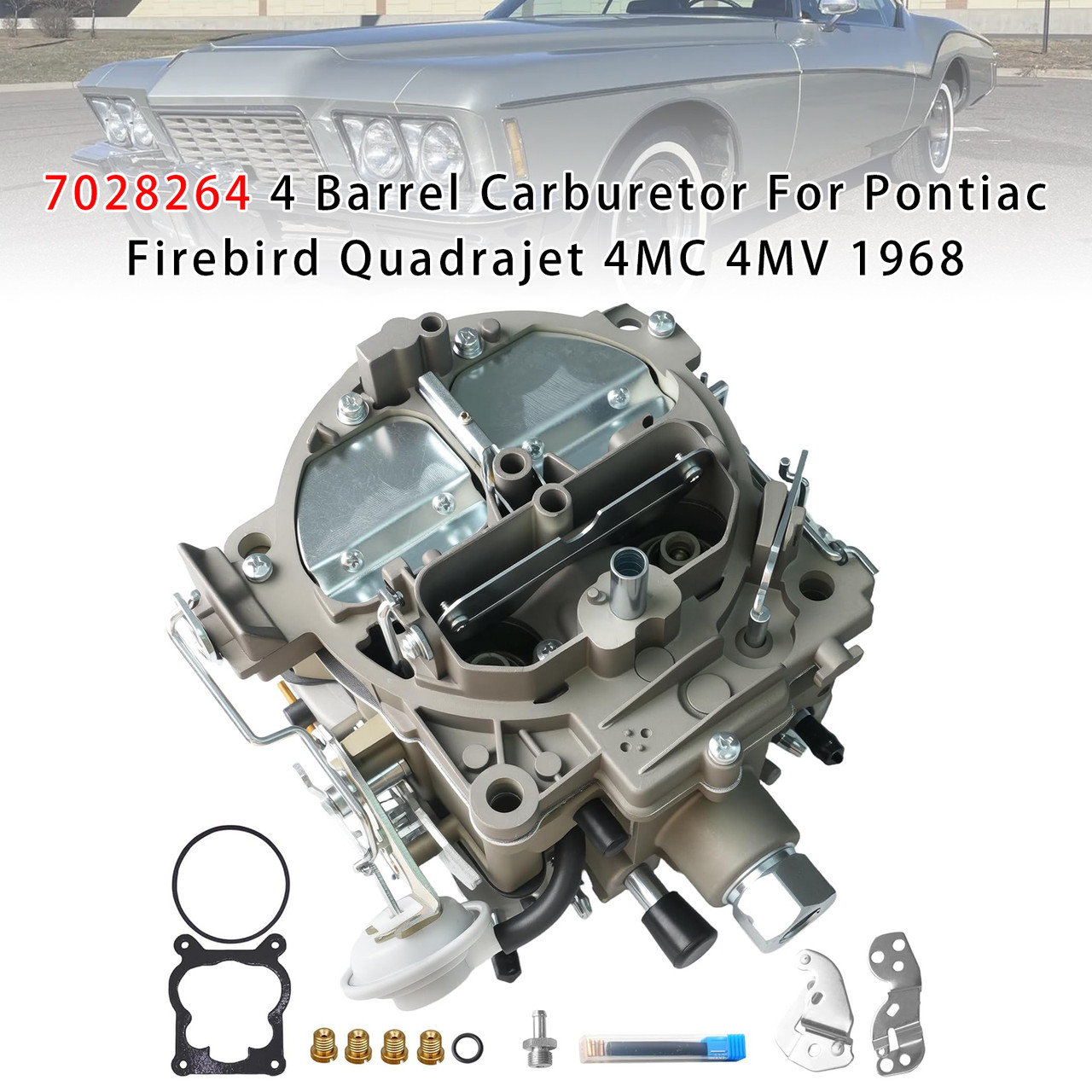 7028264 4 Barrel Carburetor For Pontiac Firebird Quadrajet 4MC 4MV 1968