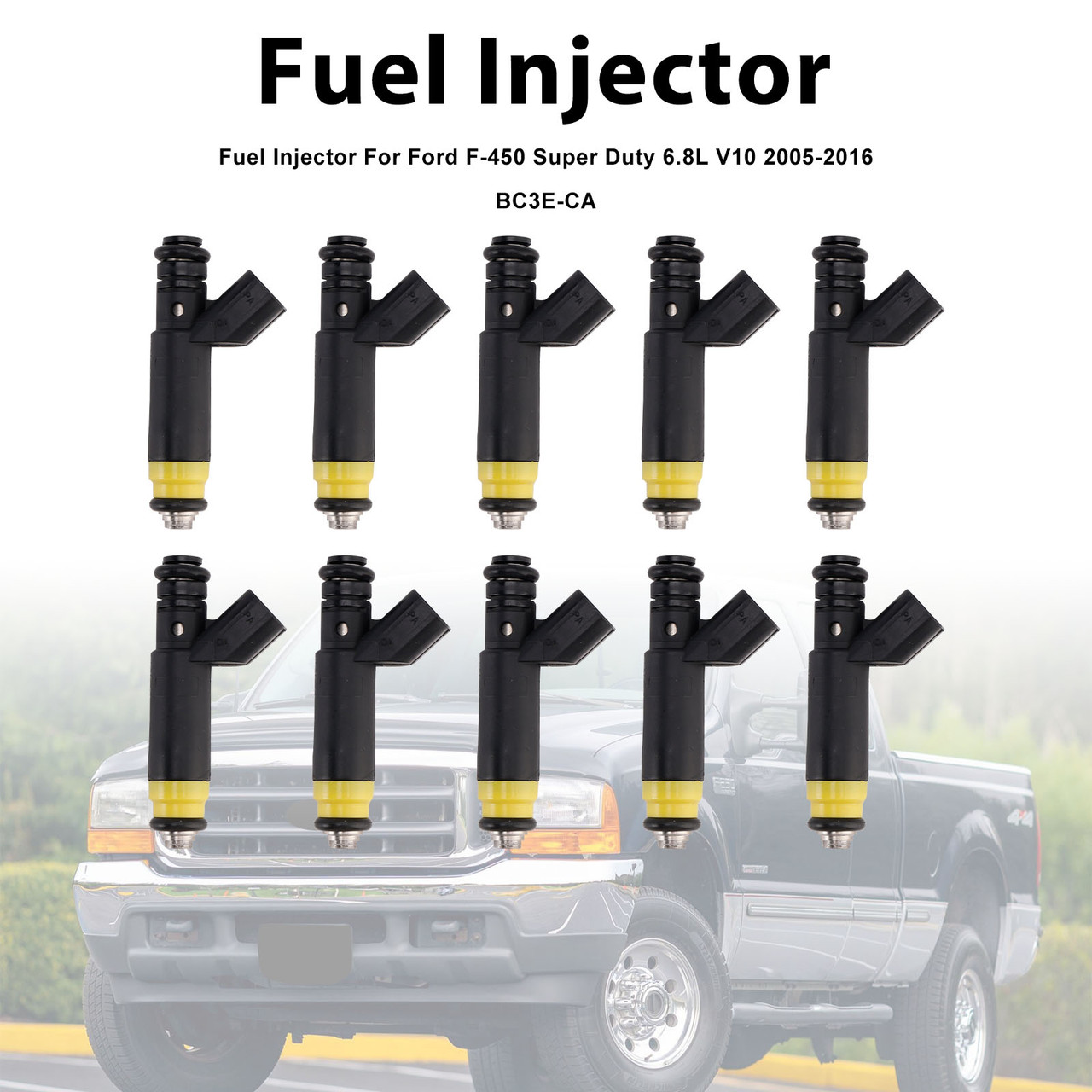 10Pcs Fuel Injector For Ford F-450 Super Duty 6.8L V10 2005-2016 BC3E-CA