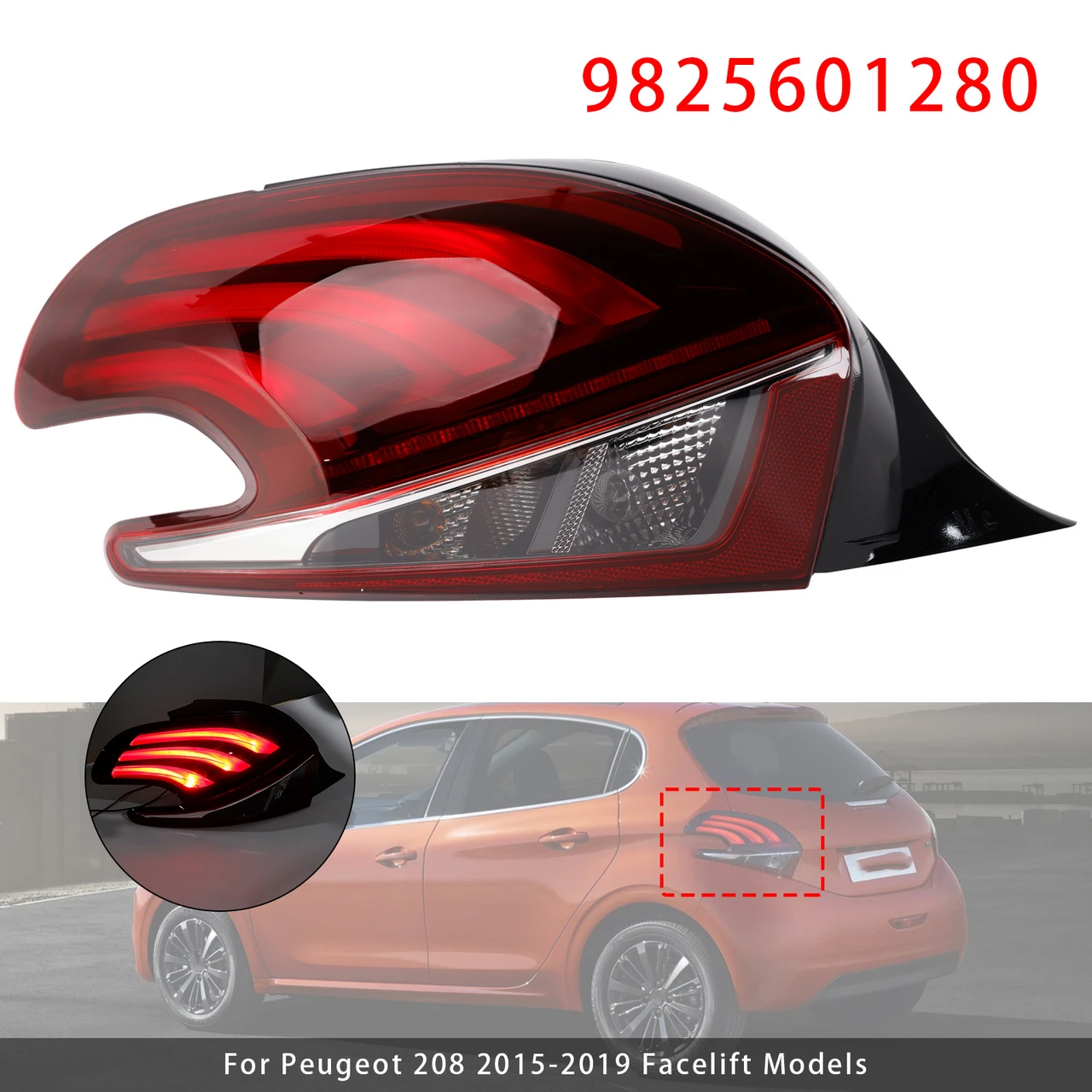 LED Rear Left Tail Light Lamp 9825601280 For Peugeot 208 15-2019 Facelift Models