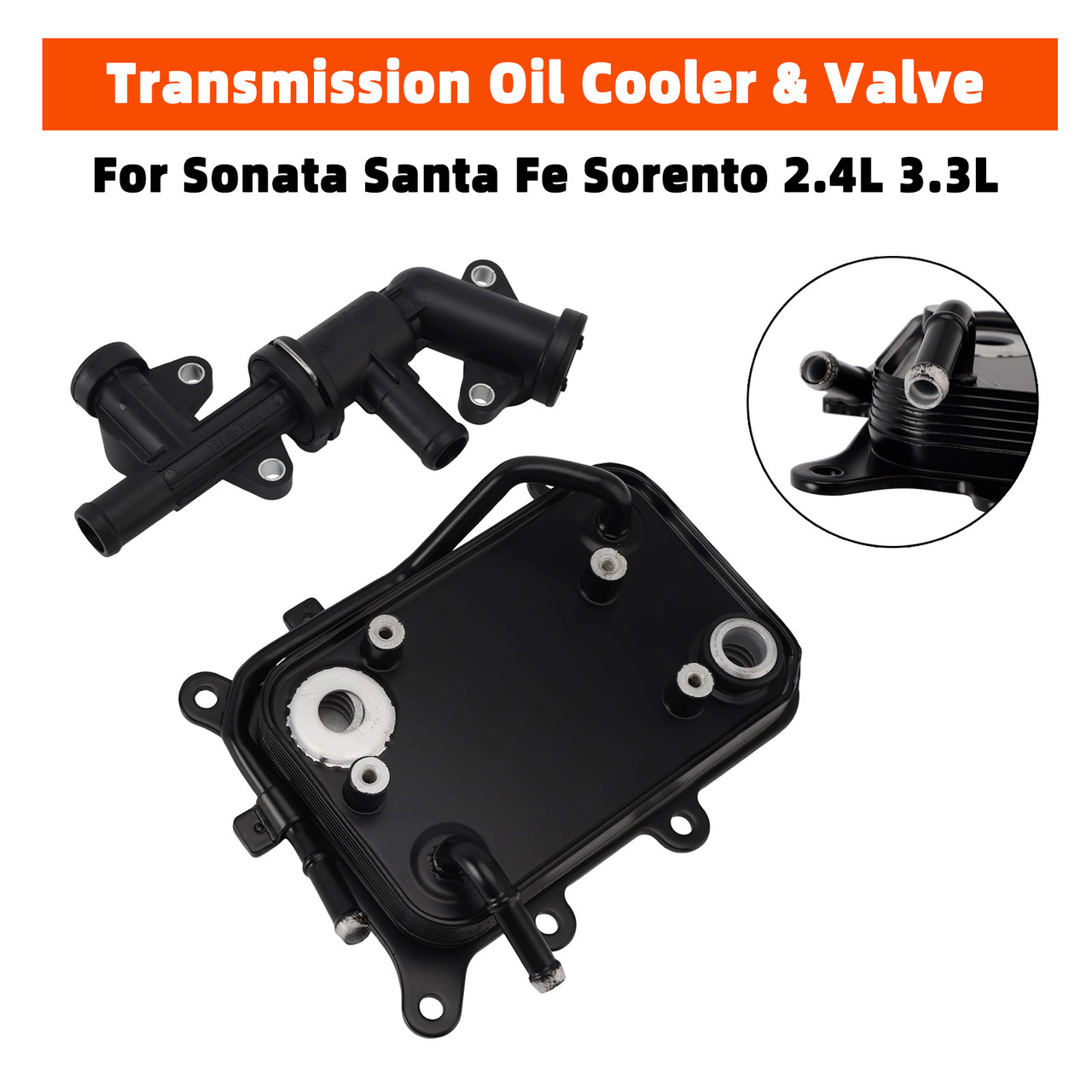 Transmission Oil Cooler & Valve For Sonata Santa Fe Sorento 2.4L 3.3L