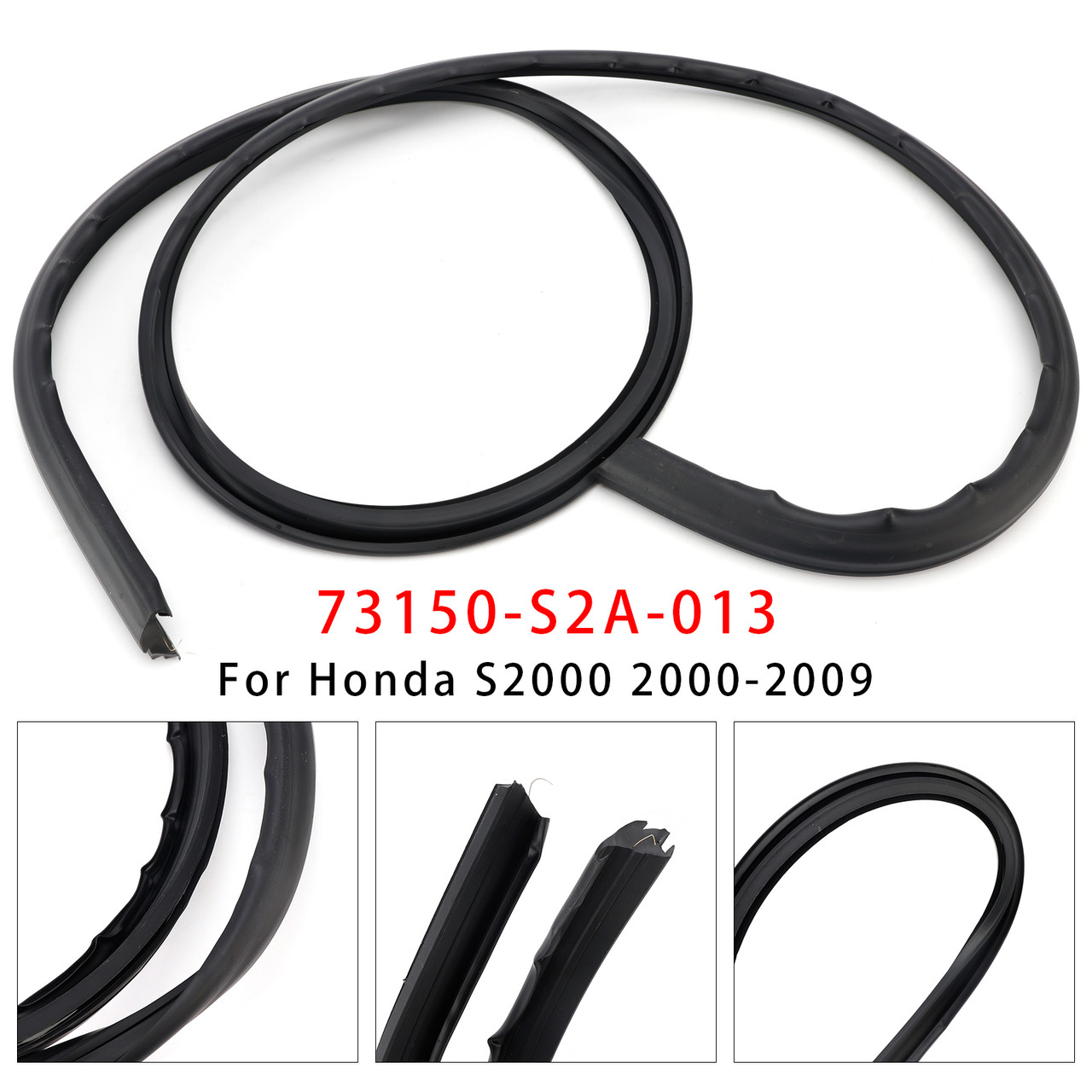 Front Windshield Molding Weatherstrip 73150-S2A-013 For Honda S2000 2000-2009