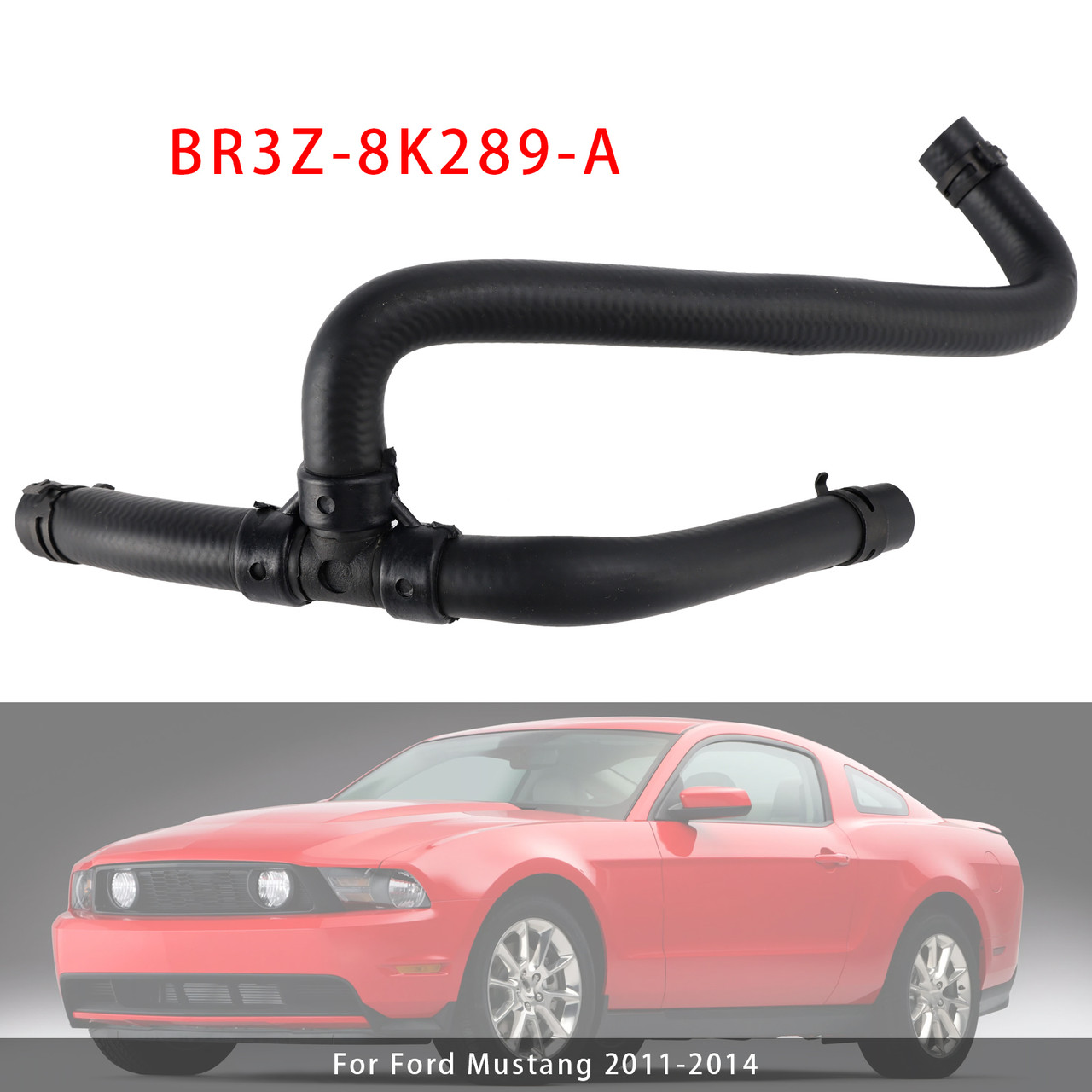 Overflow Hose Attaches To Heater Core BR3Z-8K289-A For Ford Mustang 2011-2014