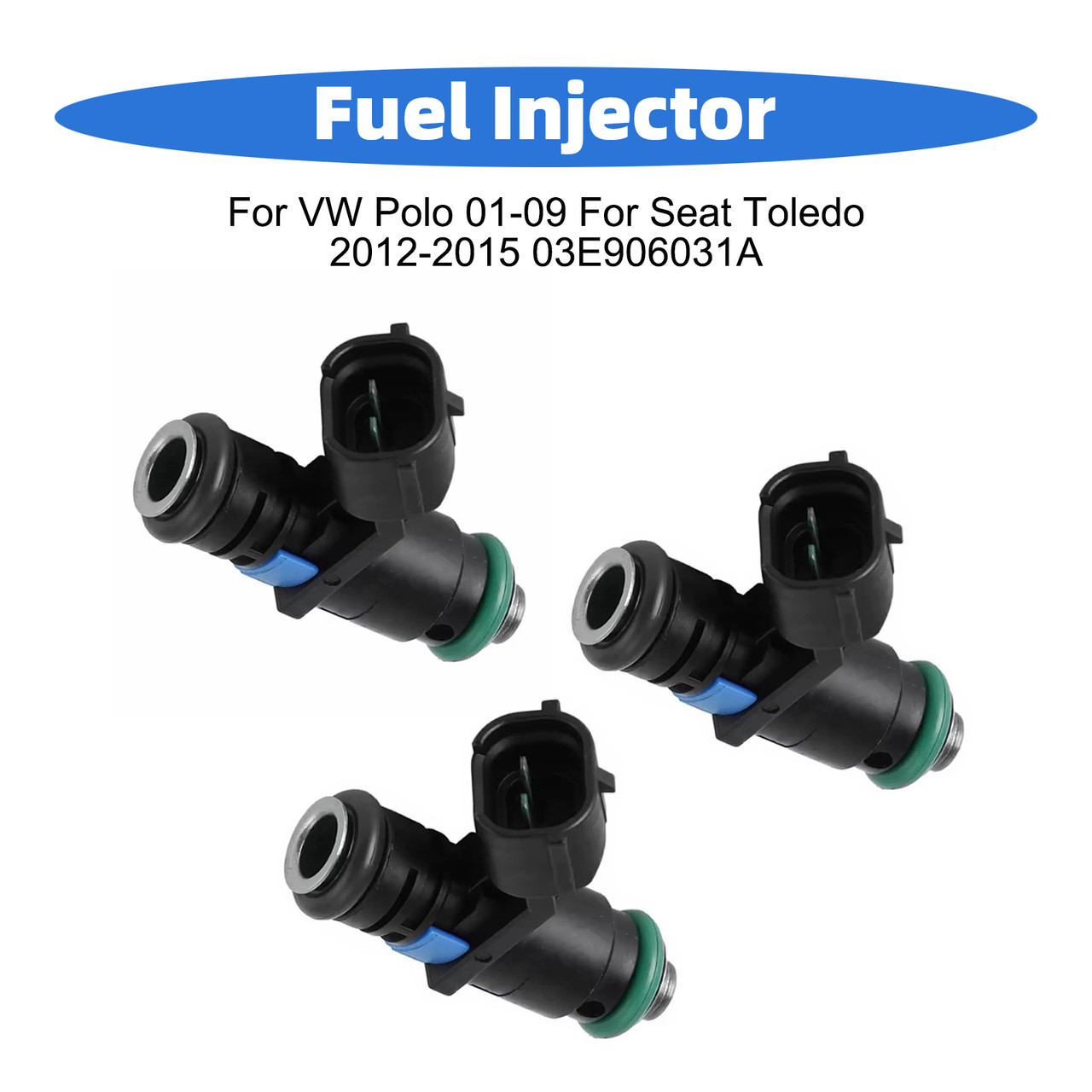 3Pcs Fuel Injector For VW Polo 01-09 For Seat Toledo 2012-2015 03E906031A