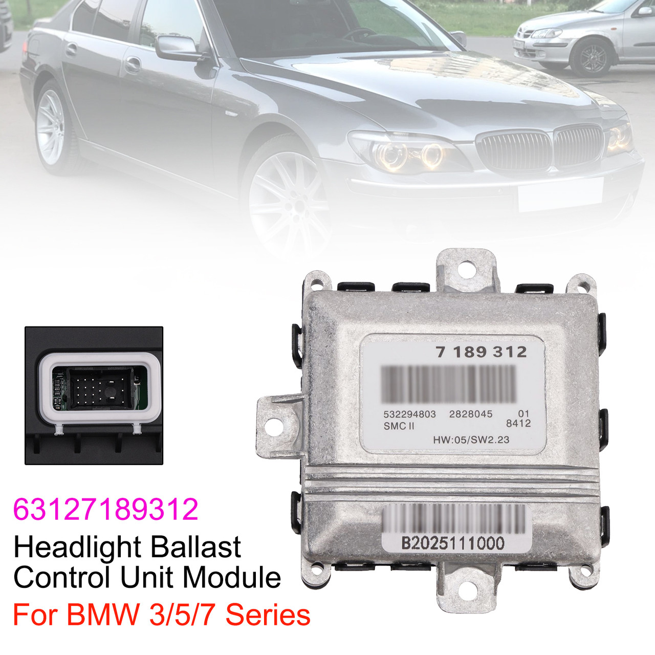 Headlight Ballast Control Unit Module 63127189312 For BMW 3/5/7 Series