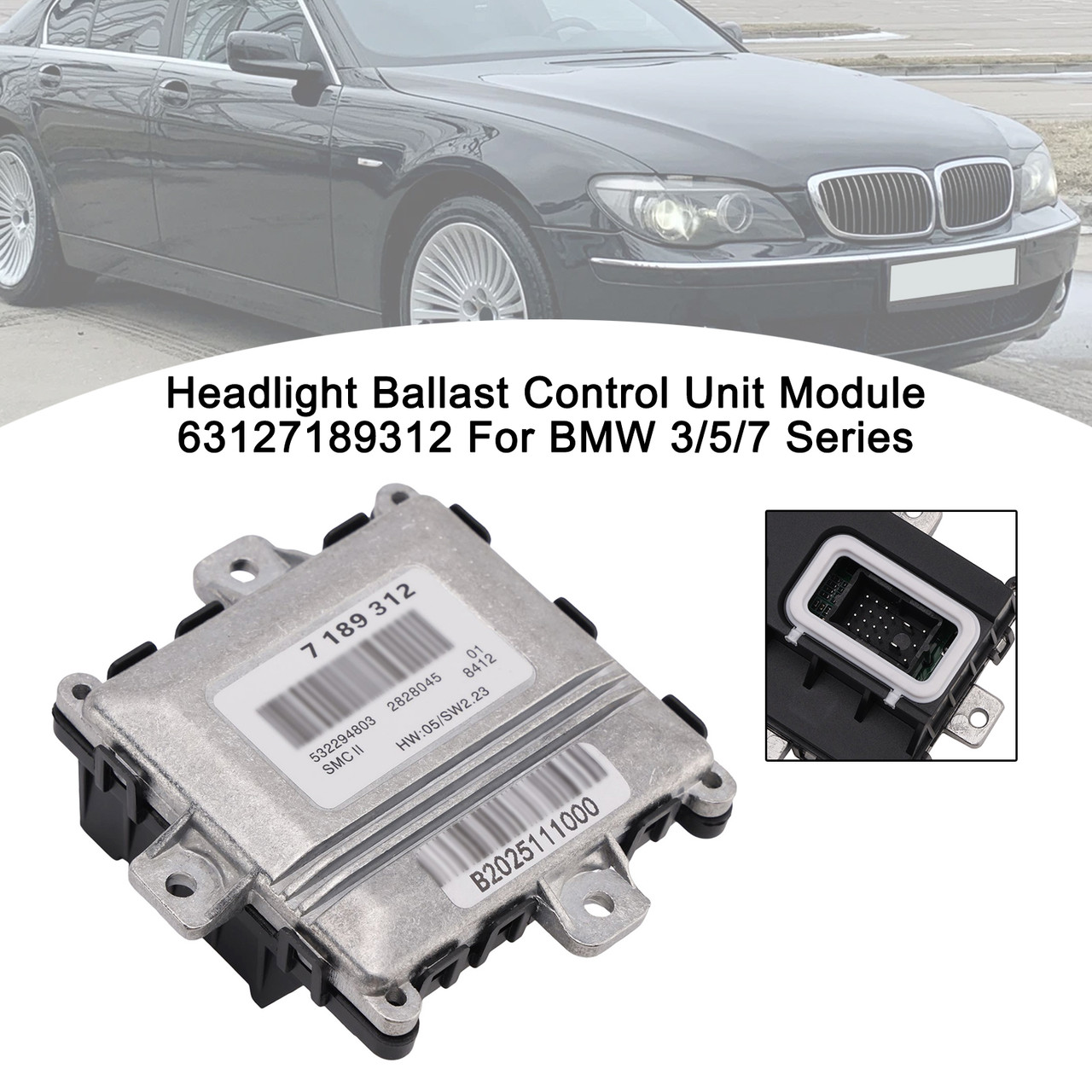 Headlight Ballast Control Unit Module 63127189312 For BMW 3/5/7 Series