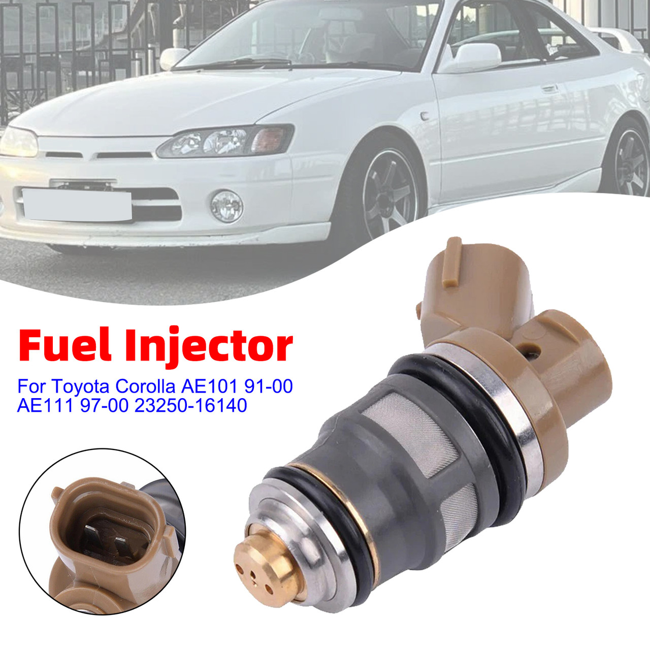 1Pcs Fuel Injector For Toyota Corolla AE101 91-00 AE111 97-00 23250-16140