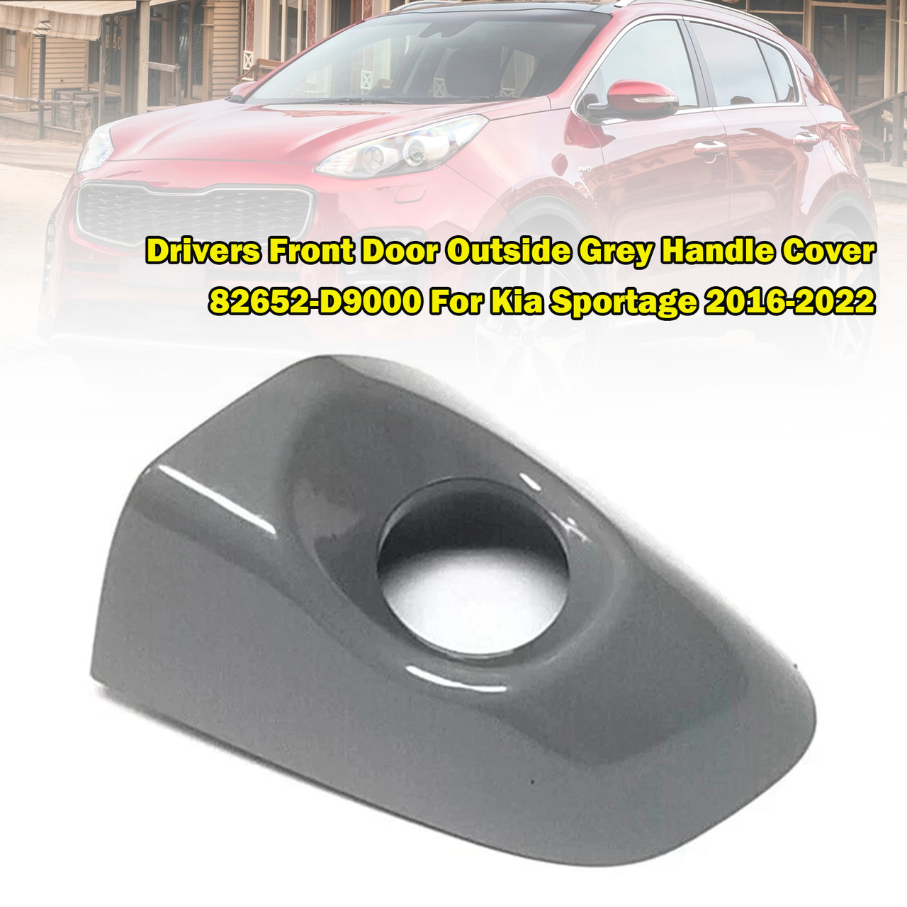 Drivers Front Door Outside Grey Handle Cover 82652-D9000 For Kia Sportage 16-22