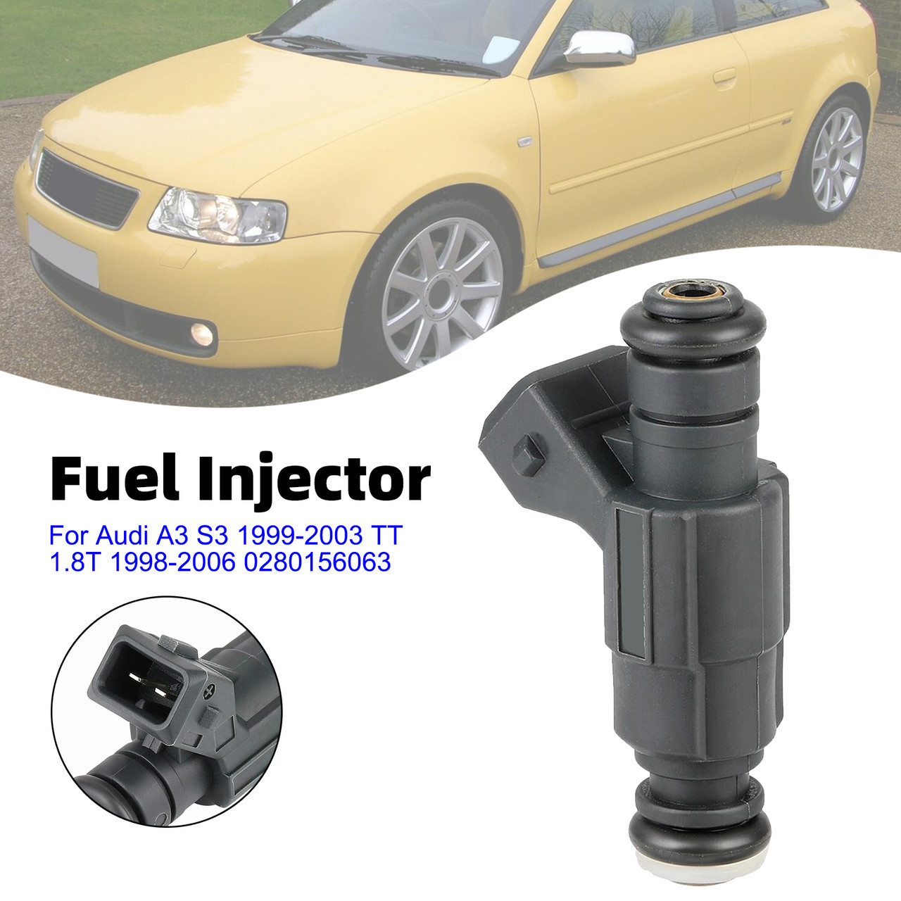1Pcs Fuel Injector For Audi A3 S3 1999-2003 TT 1.8T 1998-2006 0280156063