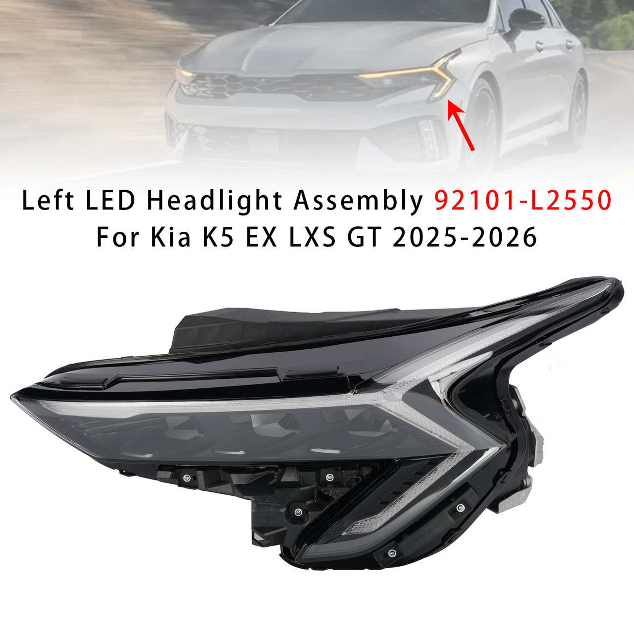 Left LED Headlight Assembly 92101-L2550 For Kia K5 EX LXS GT 2025-2026
