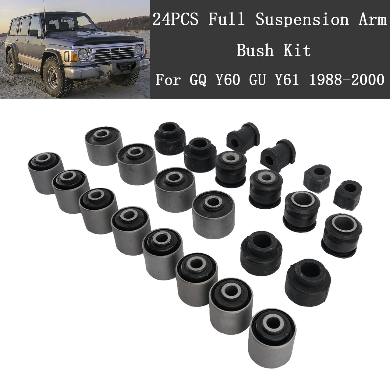 24PCS Full Suspension Arm Bush Kit For Nissan Patrol GQ Y60 GU Y61 1988-2000