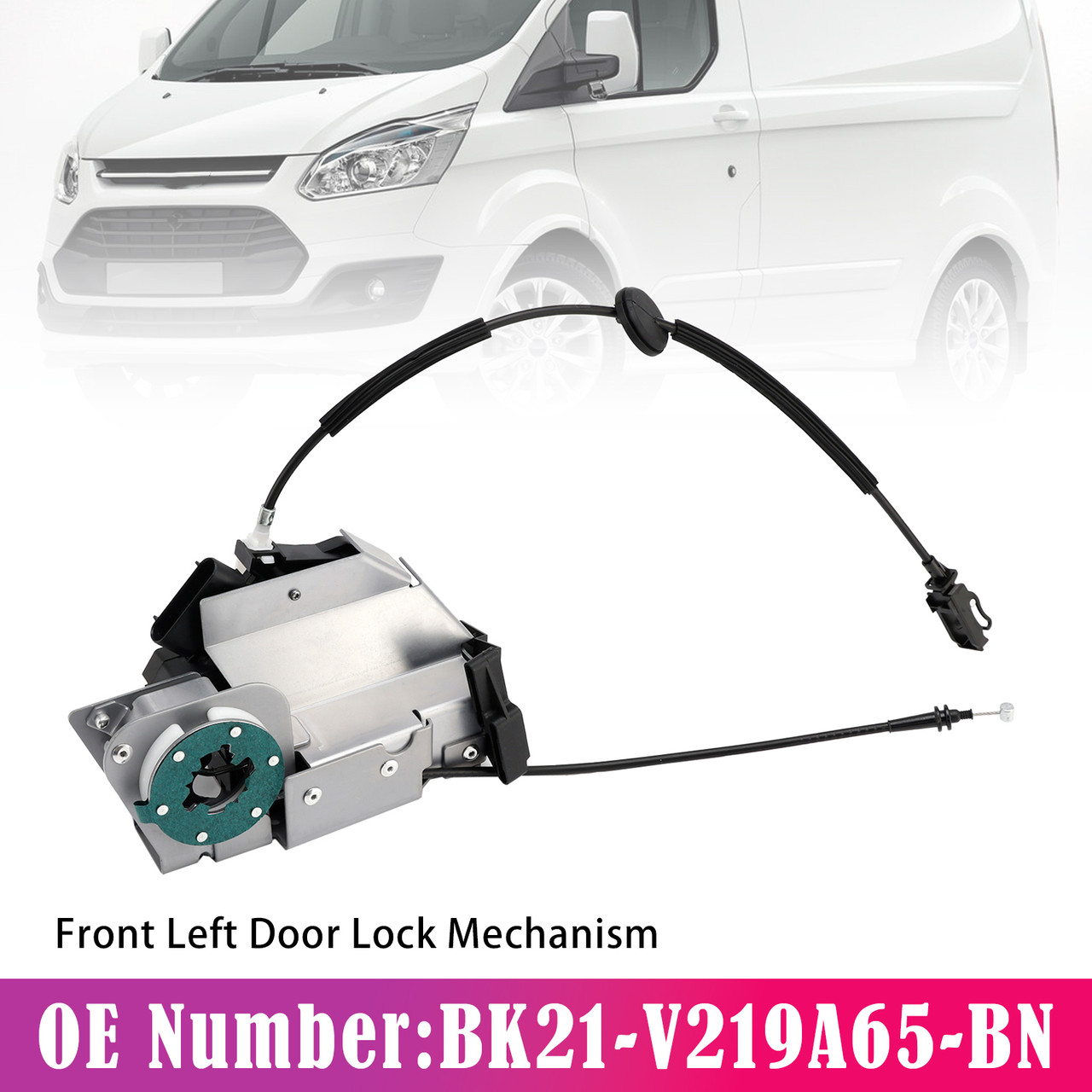 Front Left Door Lock Mechanism BK21-V219A65-BN For Ford Transit Custom MPV Bus 2012-