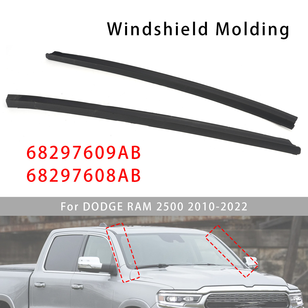 Front Left+Right Windshield Molding For Ram 1500 2500 3500 4500 2009-2022