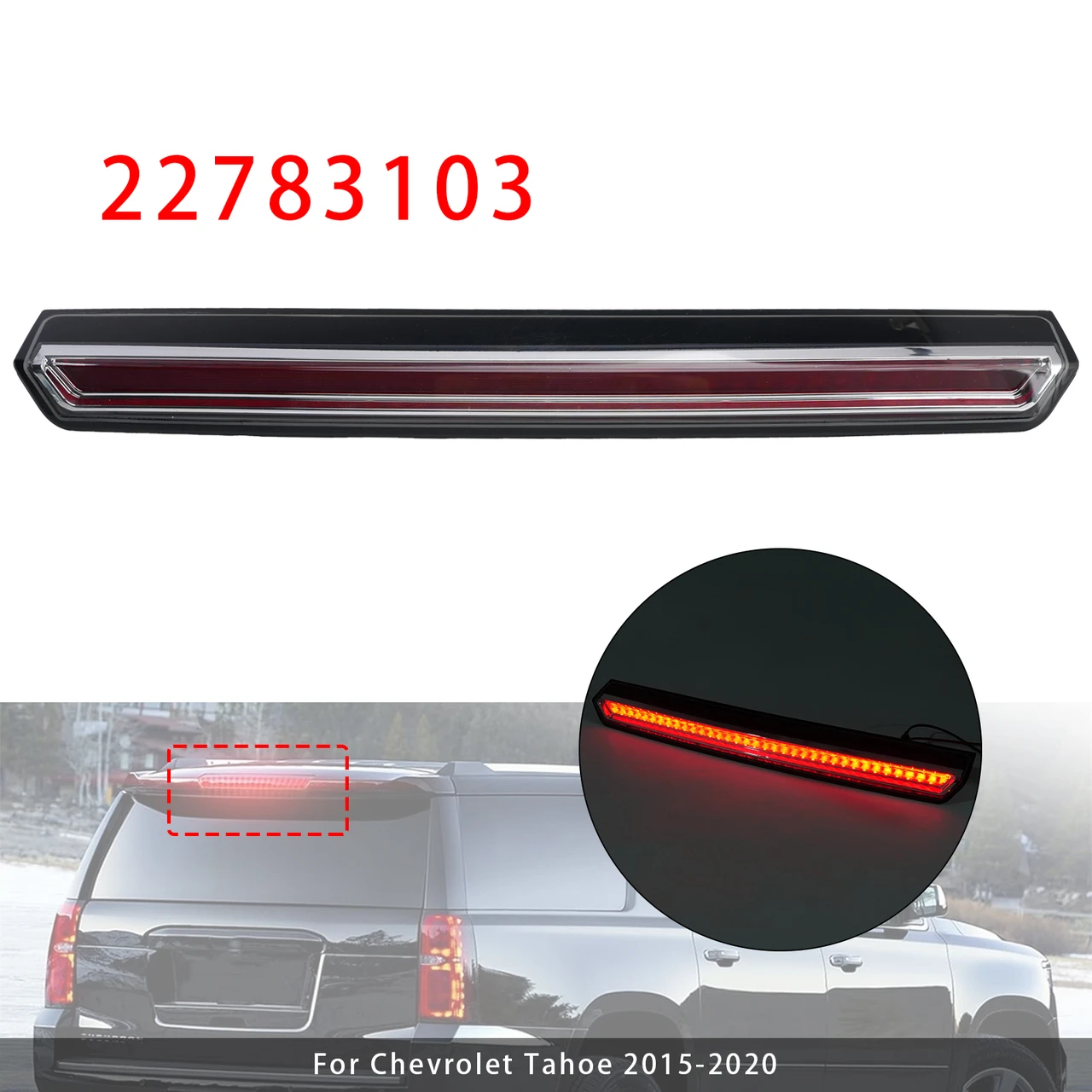 LED Third Brake Light 22783103 For Chevy Suburban Tahoe 2015-2020