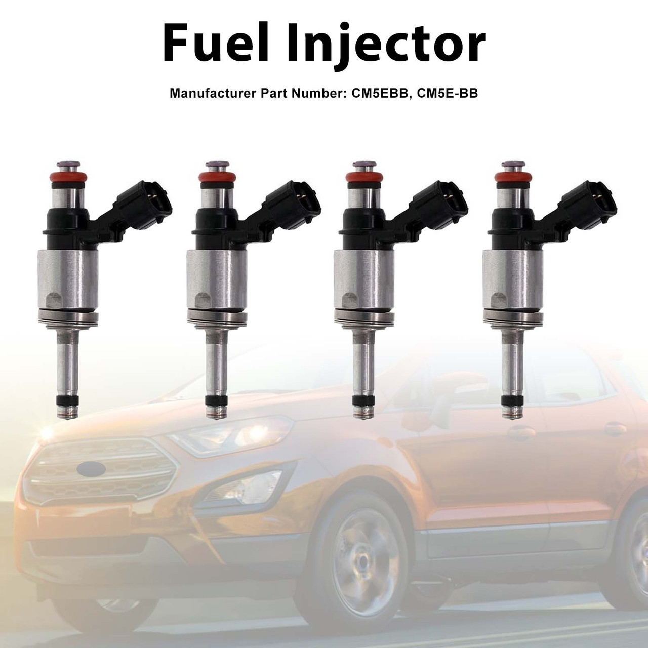 4Pcs Fuel Injector For FORD Ecosport 2018-2019 Focus 2012-2018 CM5E-BB