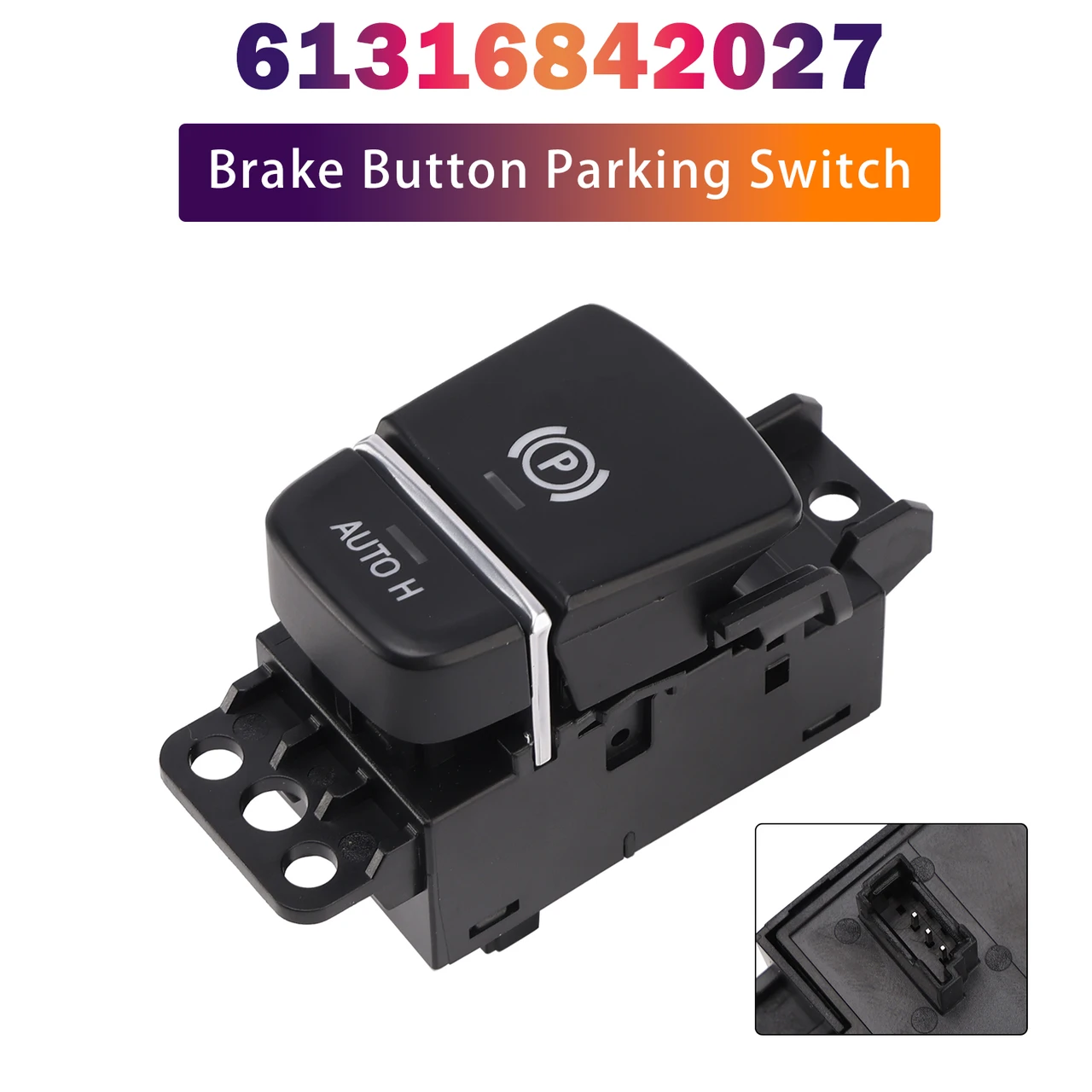 Brake Button Parking Switch 61316842027 for BMW 540i 2017-2020