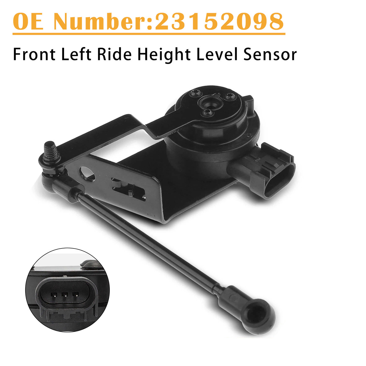 Front Left Ride Height Level Sensor 23152098 for Chevy Silverado GMC Sierra 1500
