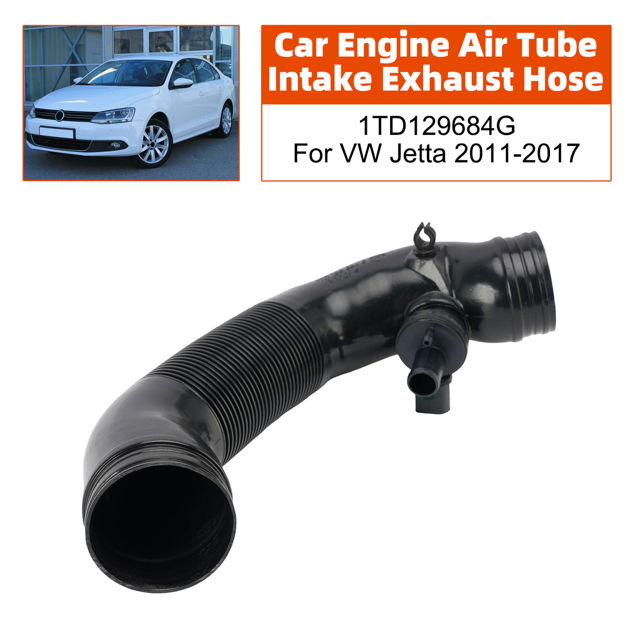 Car Engine Air Tube Intake Exhaust Hose 1TD129684G For VW Jetta 2011-2017