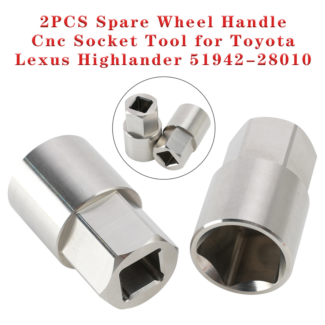 2PCS Spare Wheel Handle Cnc Socket Tool for Toyota Lexus Highlander 51942-28010