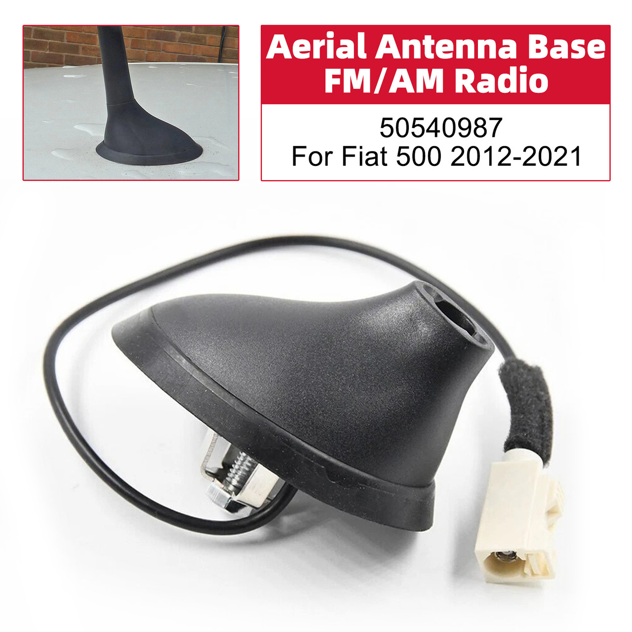 Aerial Antenna Base FM/AM Radio 50540987 For Fiat 500 2012-2021