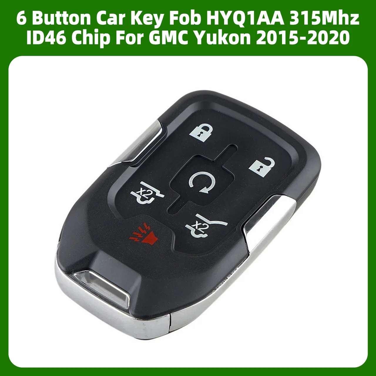 6 Button Car Key Fob HYQ1AA 315Mhz ID46 Chip For GMC Yukon 2015-2020
