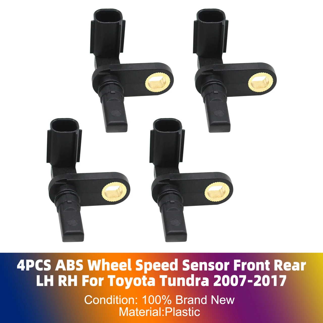4PCS ABS Wheel Speed Sensor Front Rear LH RH For Toyota Tundra 2007-2017