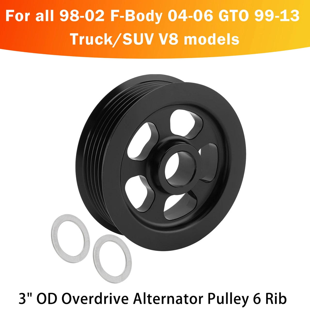 3" OD Overdrive Alternator Pulley 6 Rib Billet Aluminum For LS1 LS2 LS3 LS6