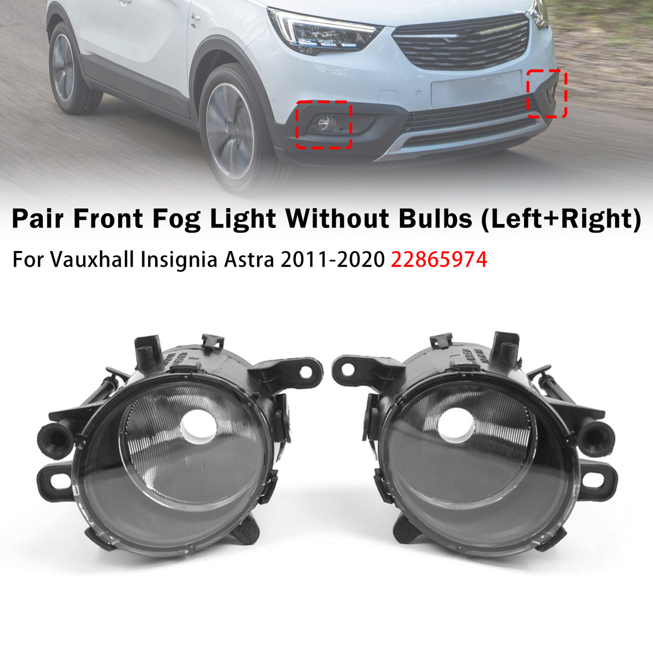 Pair Front Fog Light Lamp For Vauxhall Insignia Astra 2011-2020 22865974