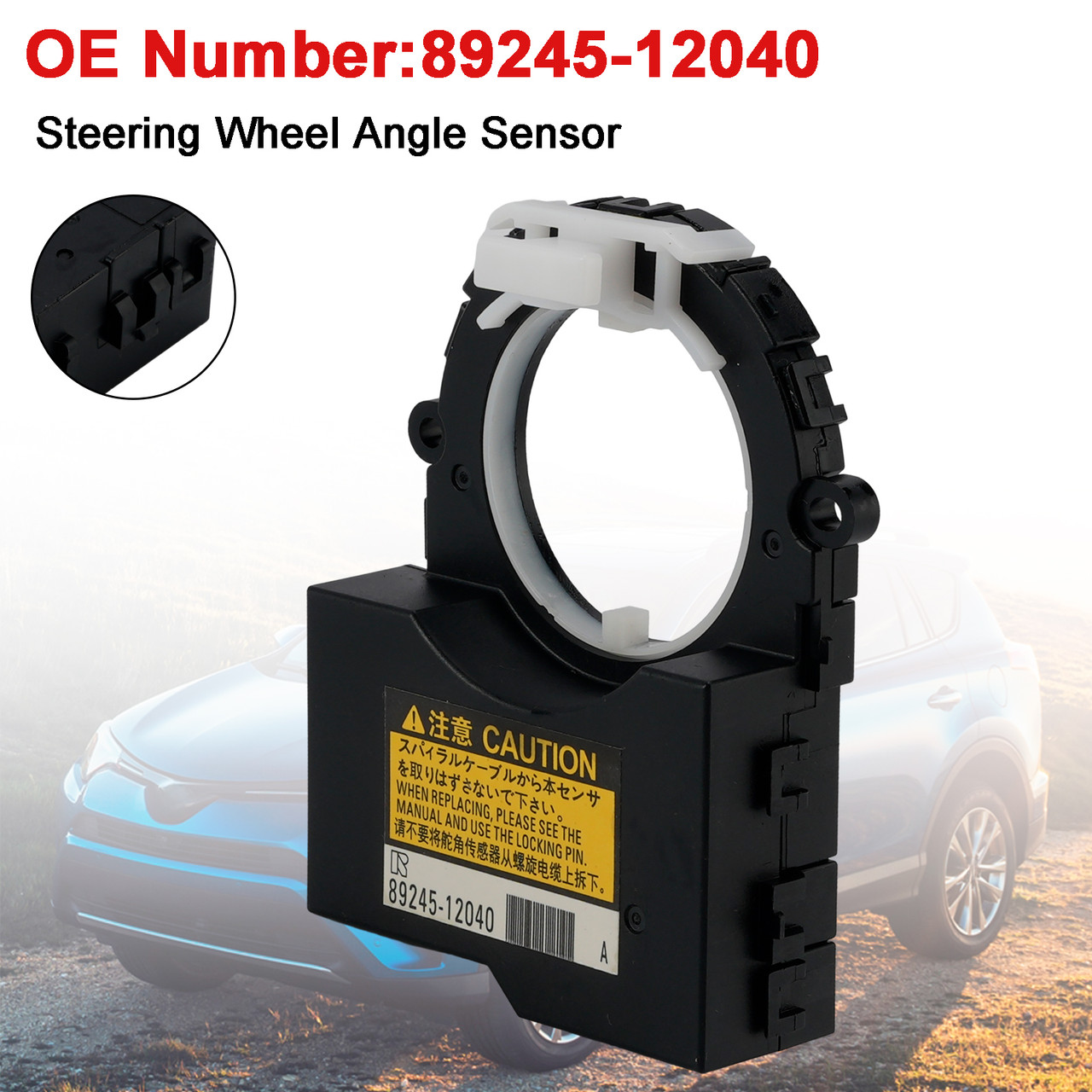 Steering Wheel Angle Sensor 89245-12040 For Toyota RAV4 2013-2016 Scion iM 2016
