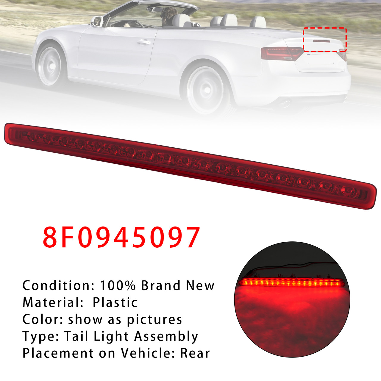Rear Third 3Rd Brake Lamp Light Red 8F0945097 For Audi A5 Cabriolet 2009-2016