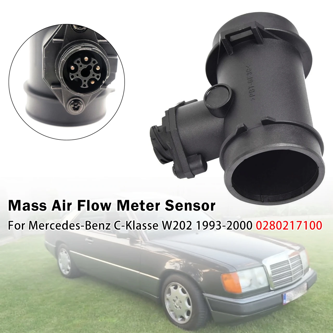 Mass Air Flow Meter Sensor For Mercedes-Benz C-Klasse W202 1993-2000 0280217100