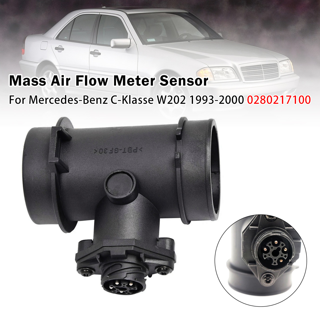 Mass Air Flow Meter Sensor For Mercedes-Benz C-Klasse W202 1993-2000 0280217100