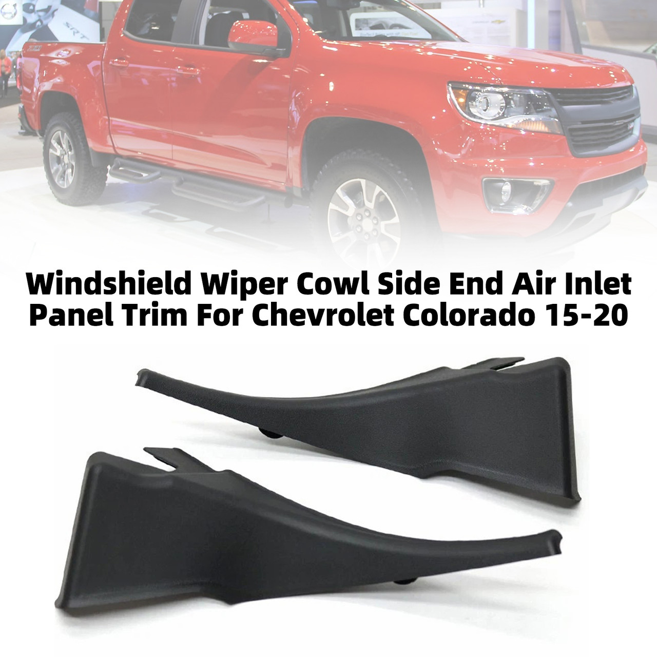Windshield Wiper Cowl Side End Air Inlet Panel Trim For Chevrolet Colorado