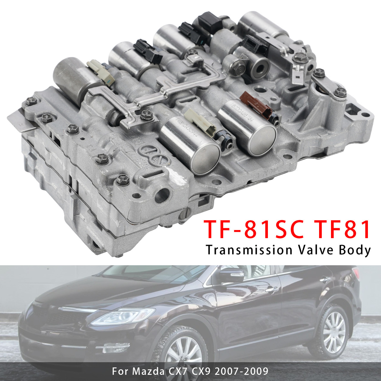 TF-81SC TF81 Transmission Valve Body For Lincoln Mazda Volvo Land Rover