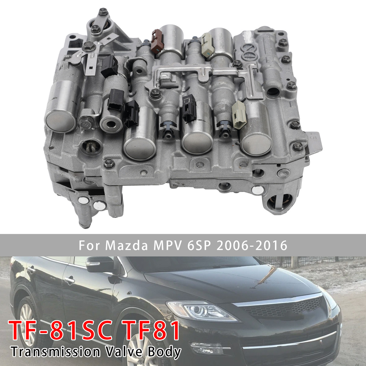 TF-81SC TF81 Transmission Valve Body For Lincoln Mazda Volvo Land Rover