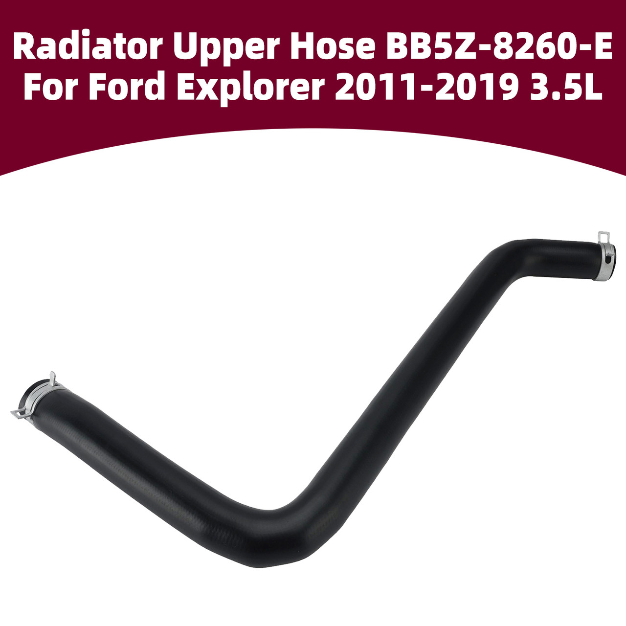 Radiator Upper Hose BB5Z-8260-E For Ford Explorer 2011-2019 3.5L