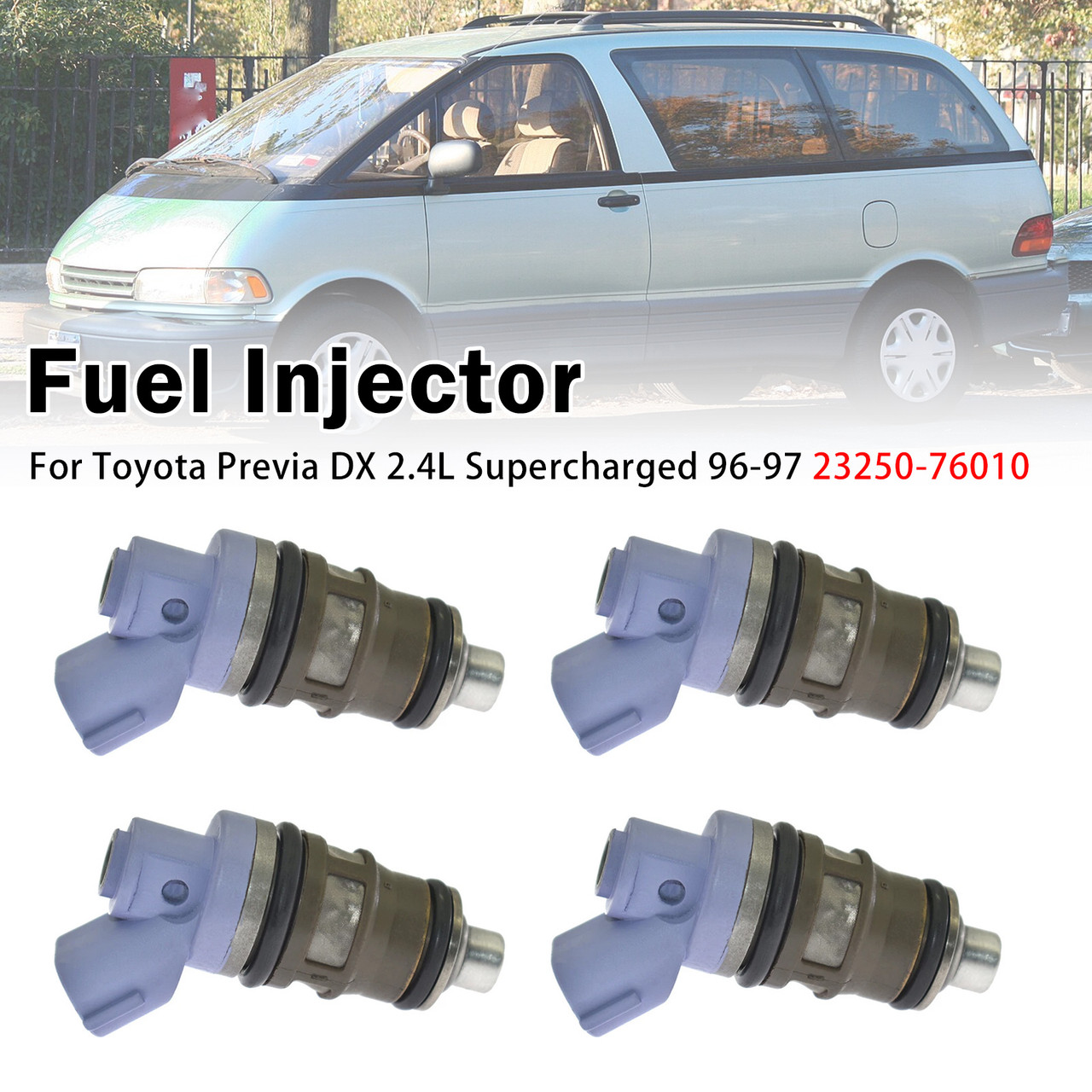 4Pcs Fuel Injector For Toyota Previa DX 2.4L Supercharged 96-97 23250-76010
