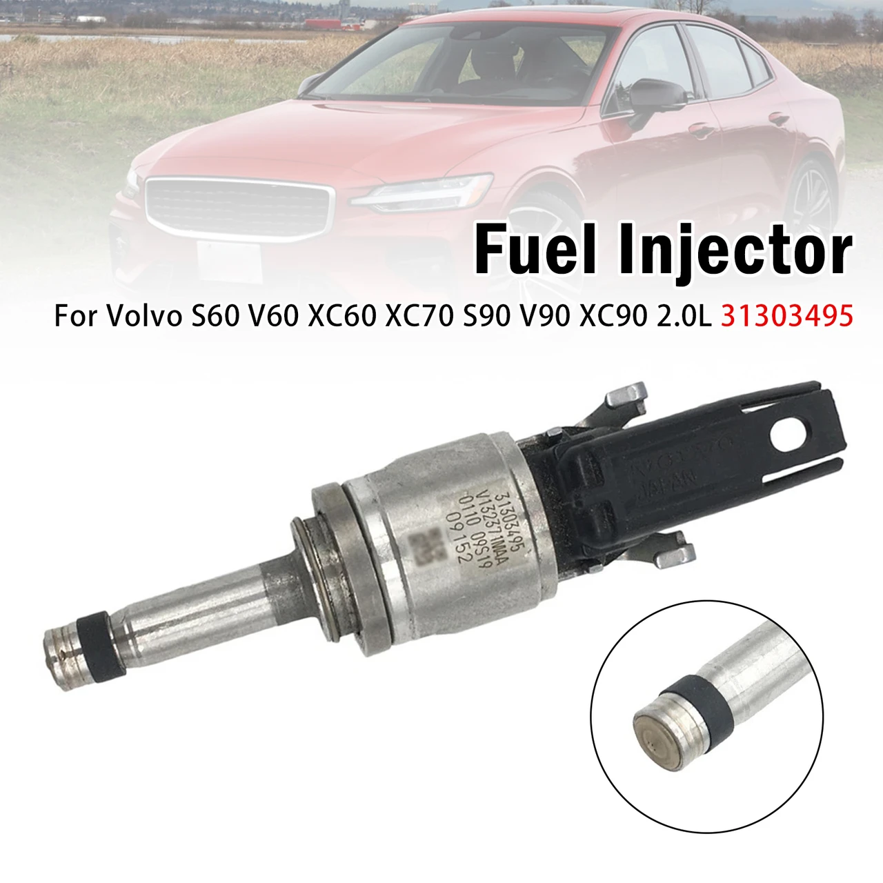 1Pcs Fuel Injector For Volvo S60 V60 XC60 XC70 S90 V90 XC90 2.0L 31303495