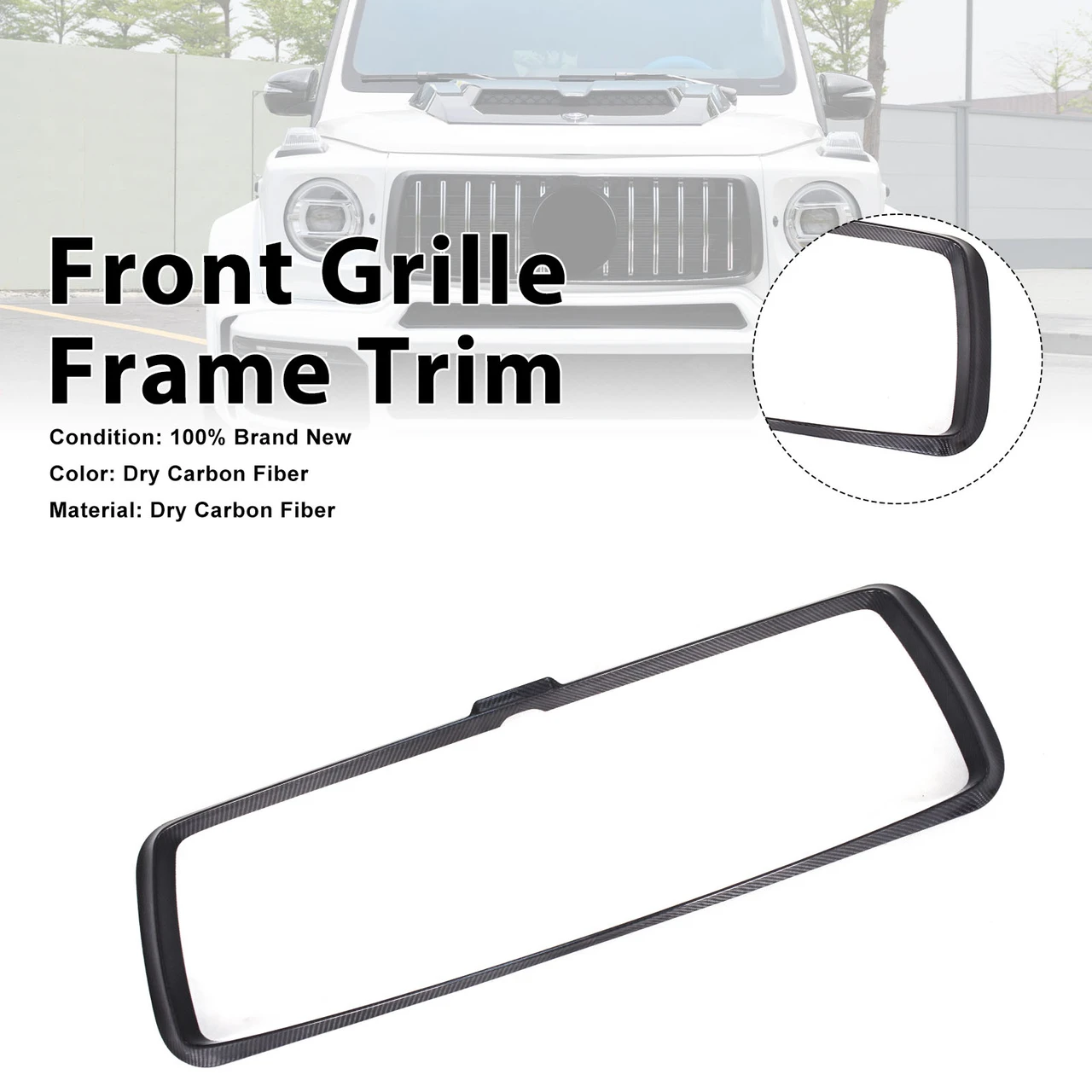 Dry Carbon Fiber Front Grille Frame Trim Fit Mercedes Benz W464 G63 2019-2023