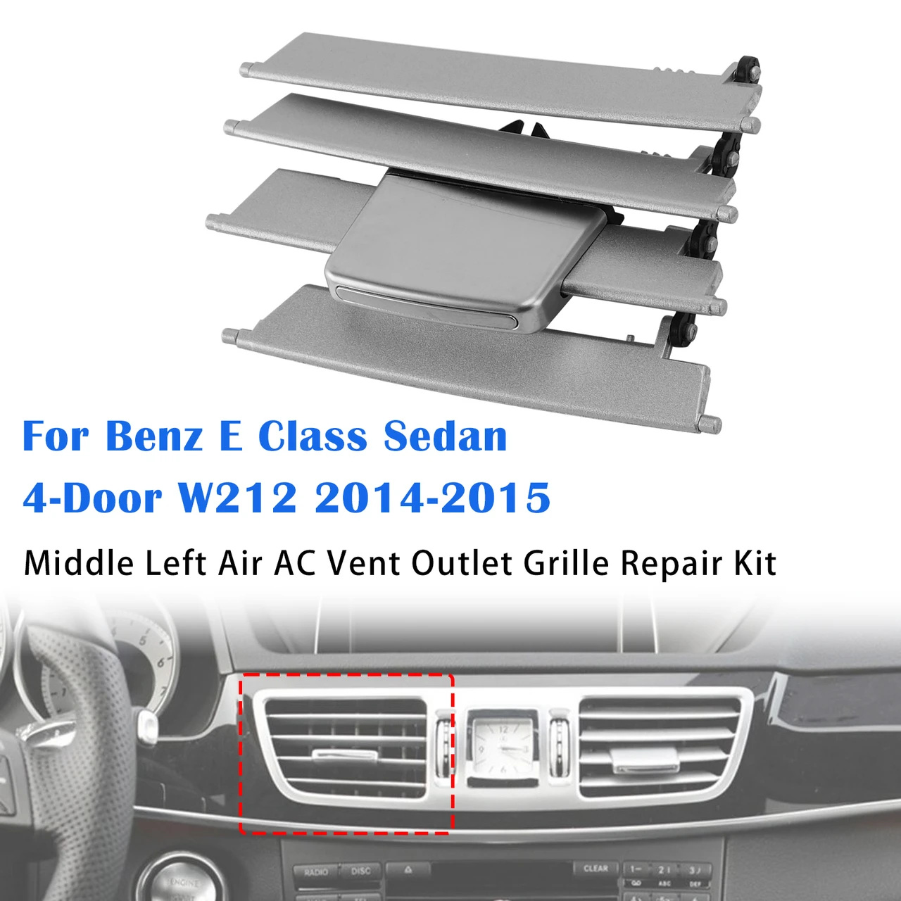 Middle Left Air AC Vent Outlet Grille Repair Kit For Benz E Class W212 2014-2015